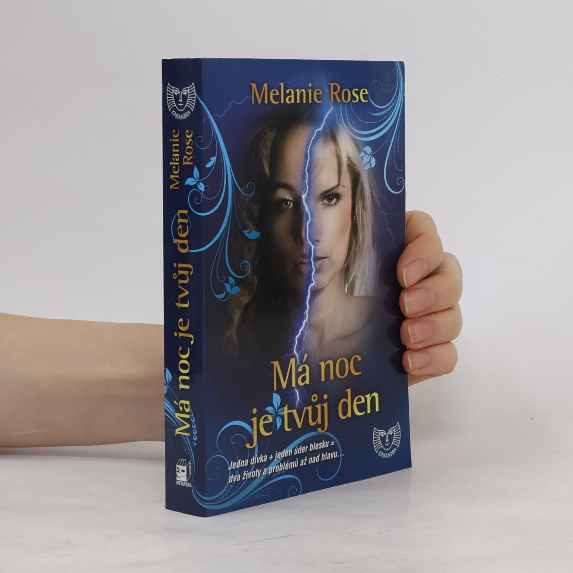Melanie Rose Má noc je tvůj den