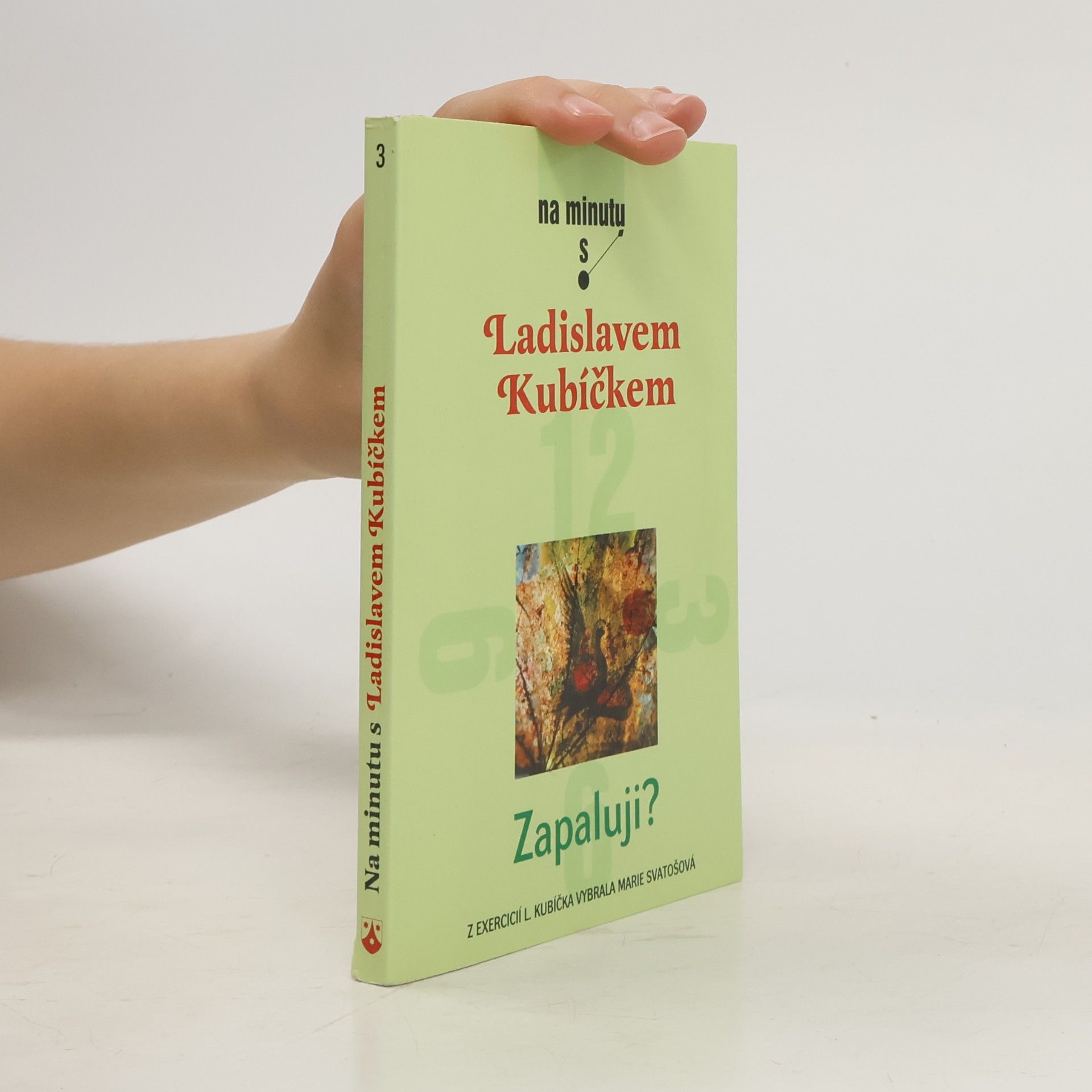 Ladislav Kubíček Zapaluji?