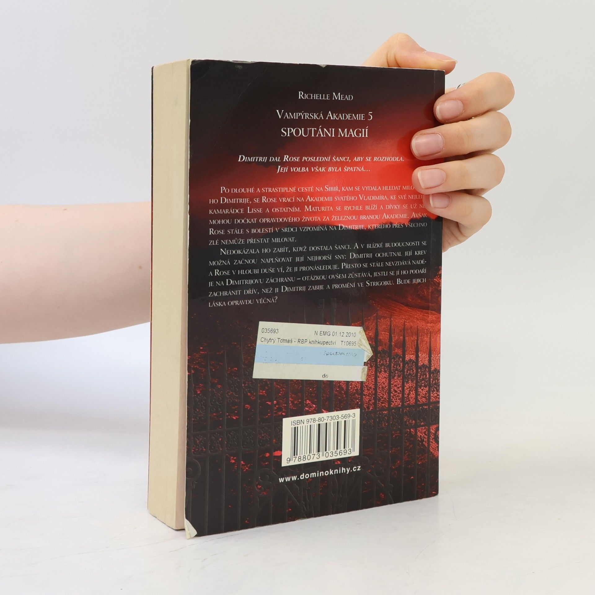 Richelle Mead Vampýrská akademie 5: Spoutáni magií