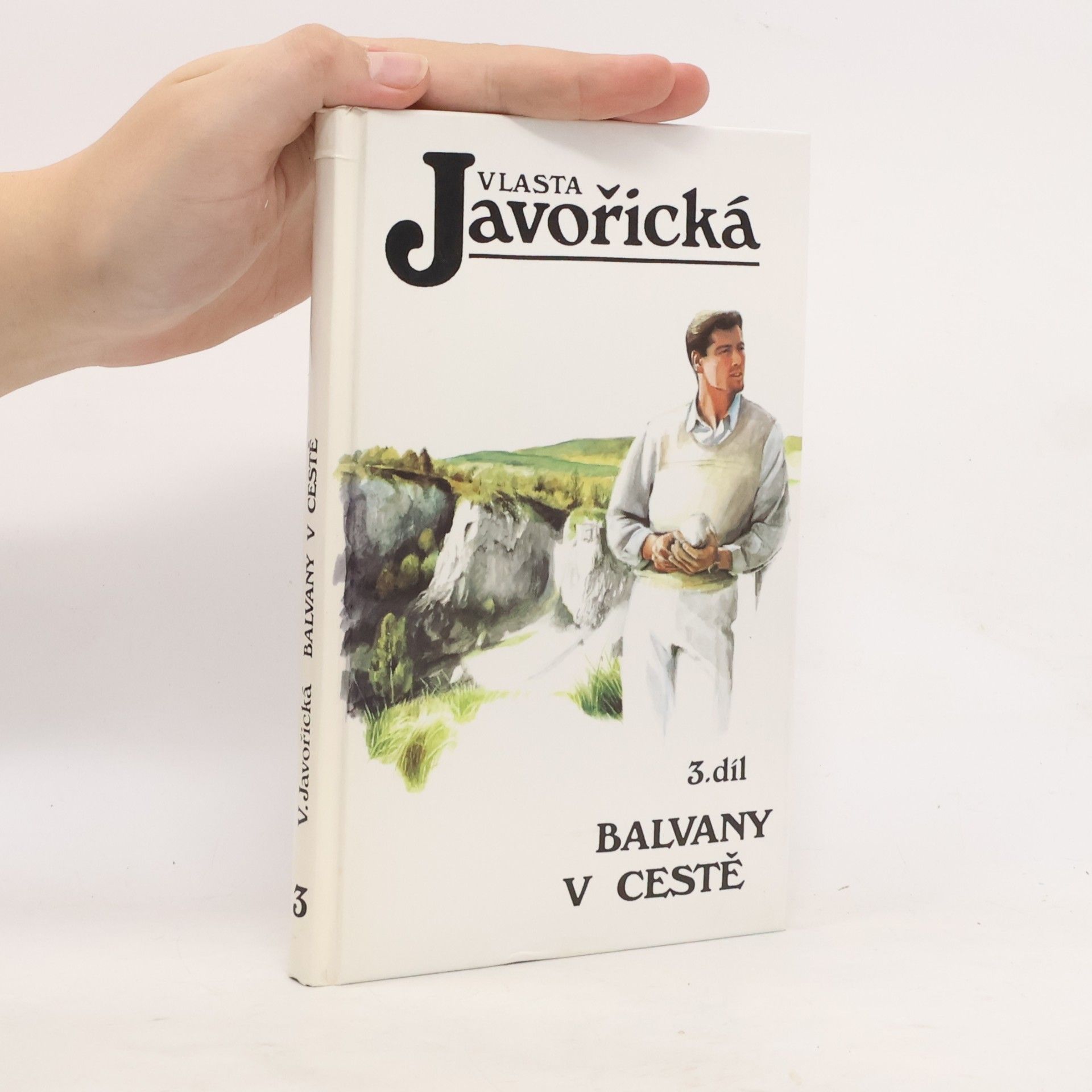 Vlasta Javořická Balvany v cestě 3.díl