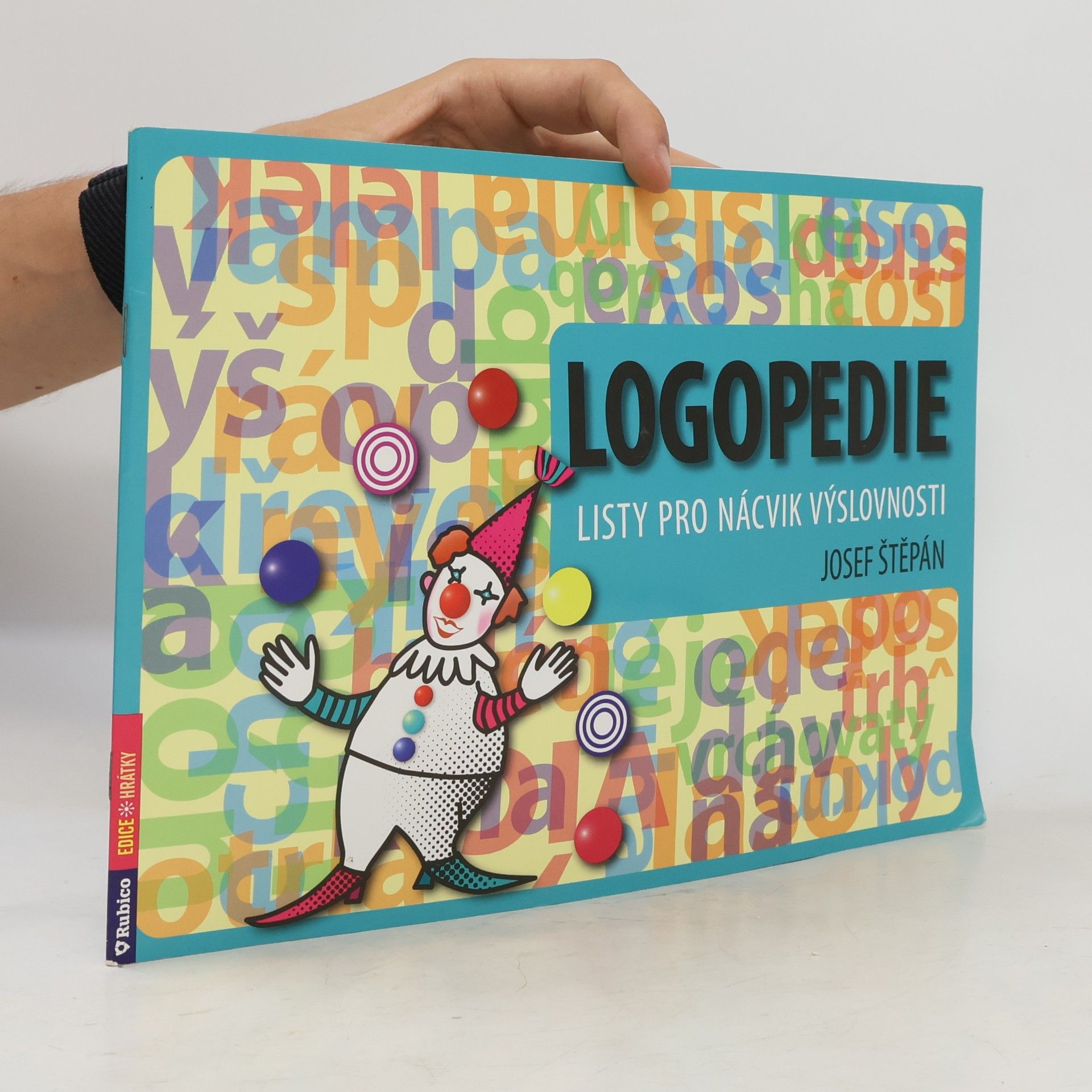Josef Štěpán Logopedie. Listy pro nácvik výslovnosti