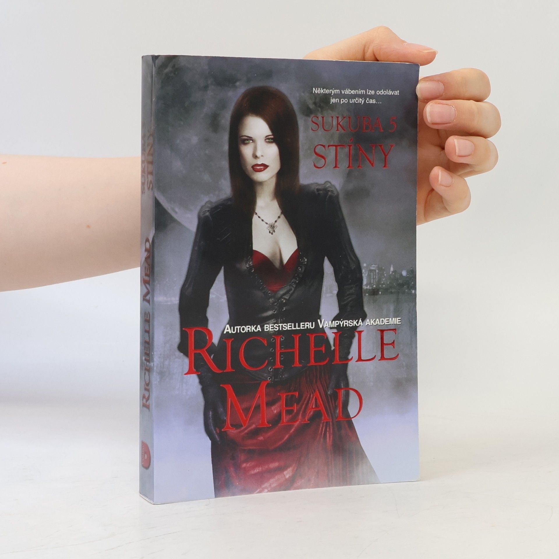 Richelle Mead Sukuba 5. Stíny