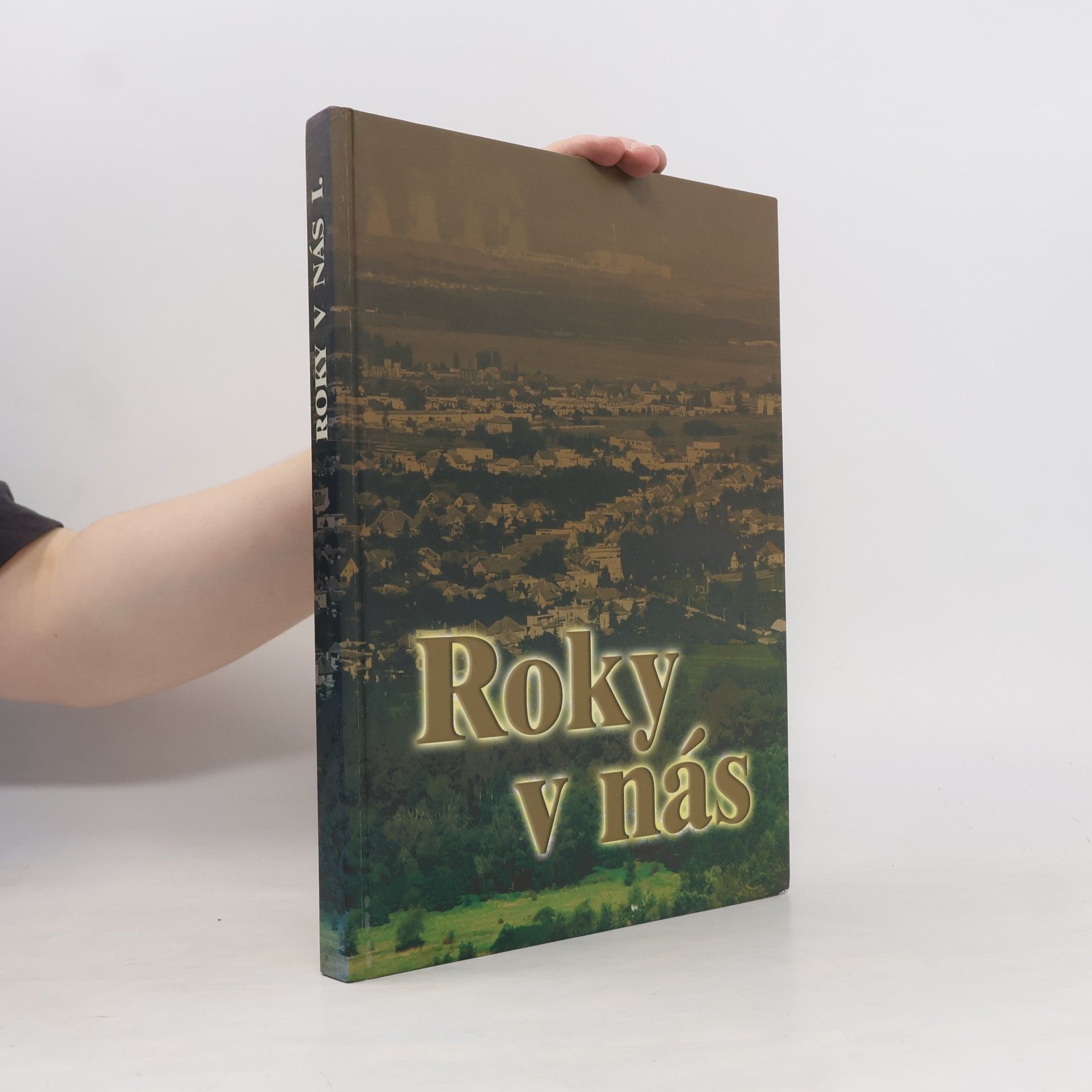 Alena Jelušová Roky v nás I