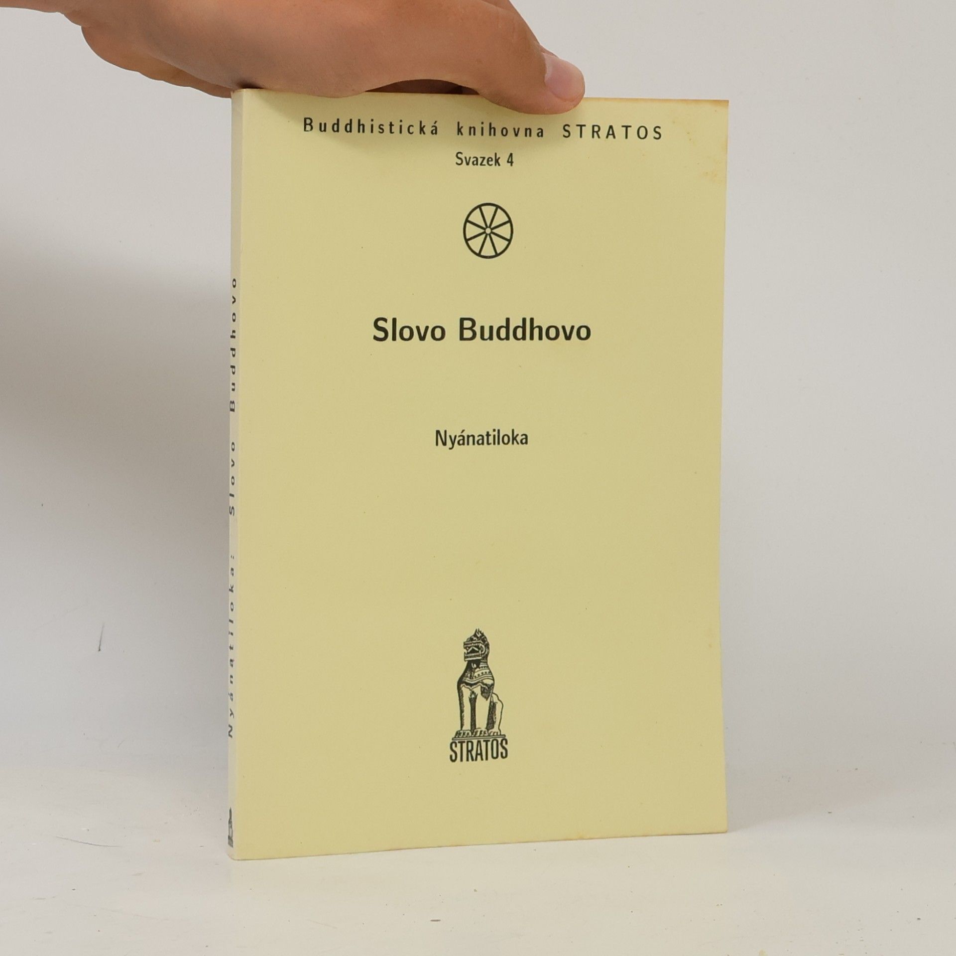 Maháthera Nyanatiloka Slovo Buddhovo