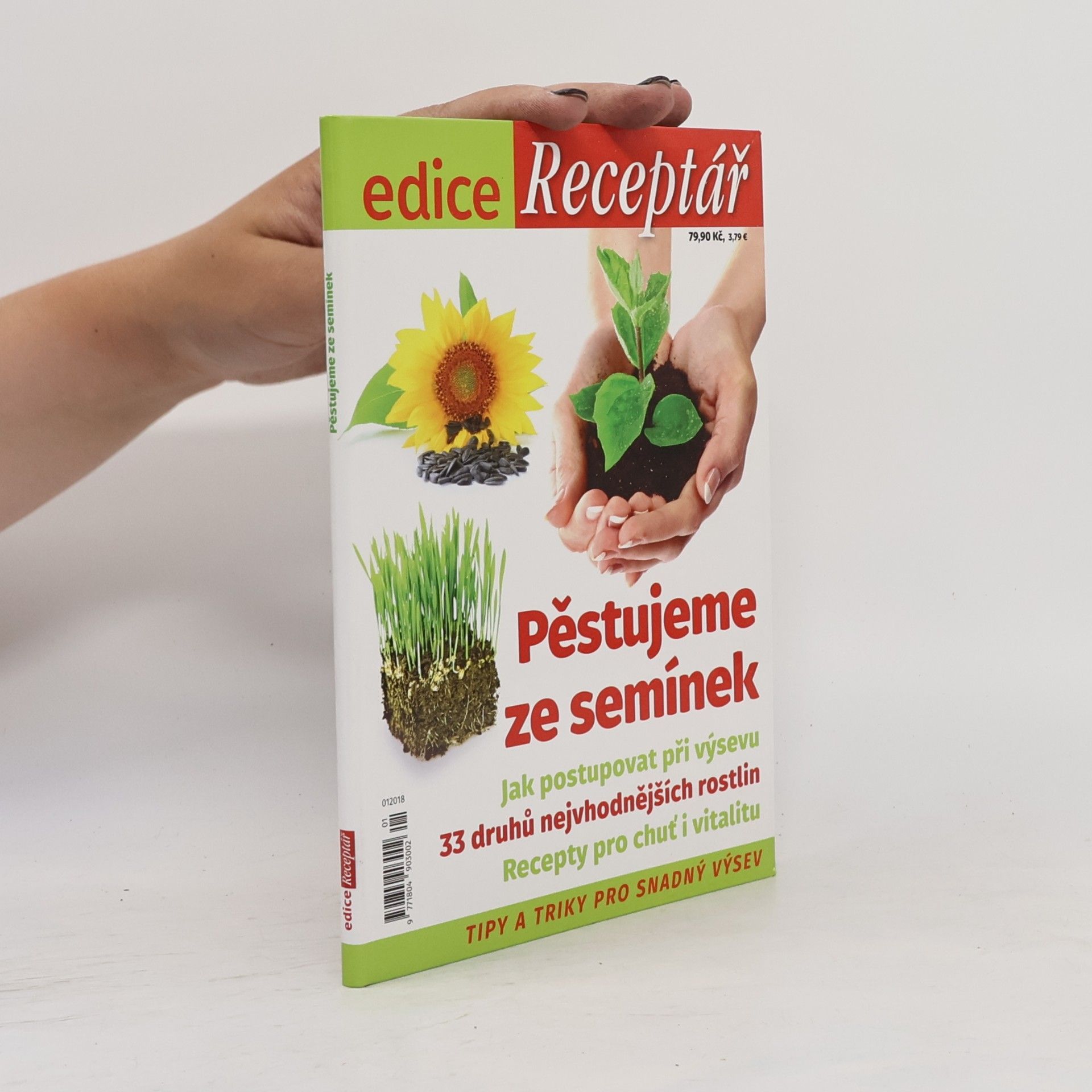 Kolektiv autorů Pěstujeme ze semínek