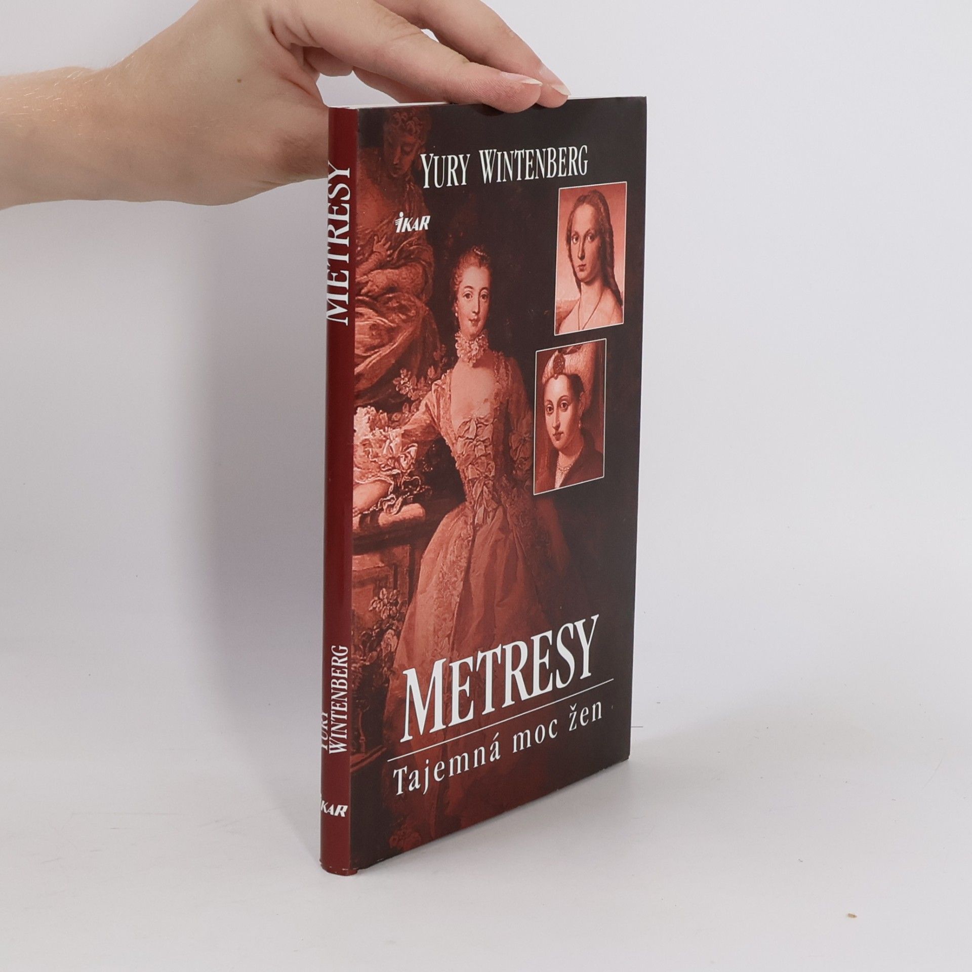 Yury Winterberg Metresy: Tajemná moc žen