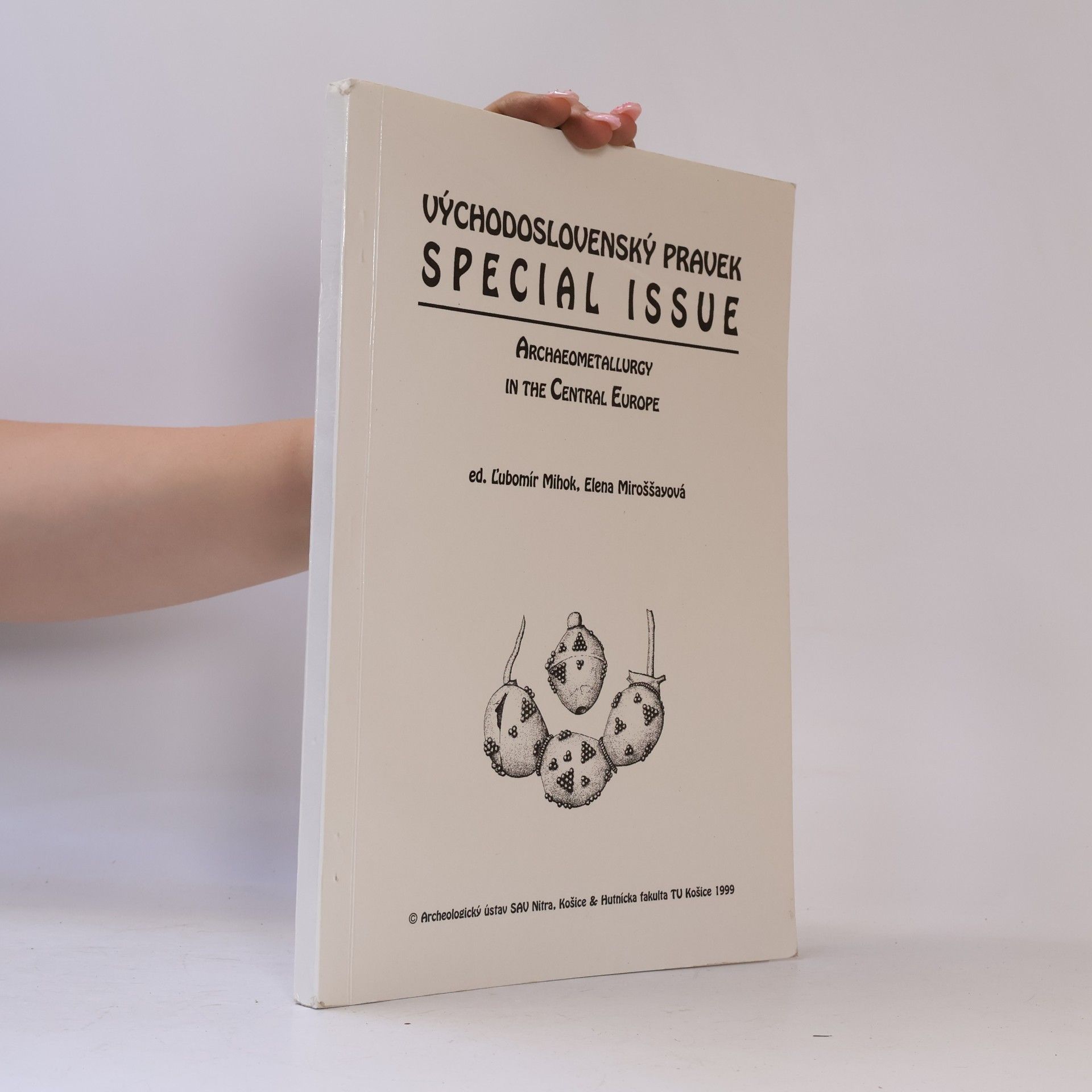 Elena Miroššavová Východoslovenský Pravek: Special Issue