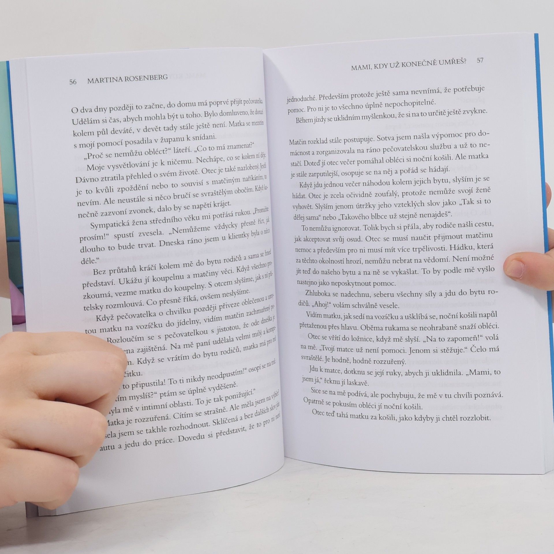 Martina Rosenberg Mami, kdy už konečně umřeš?