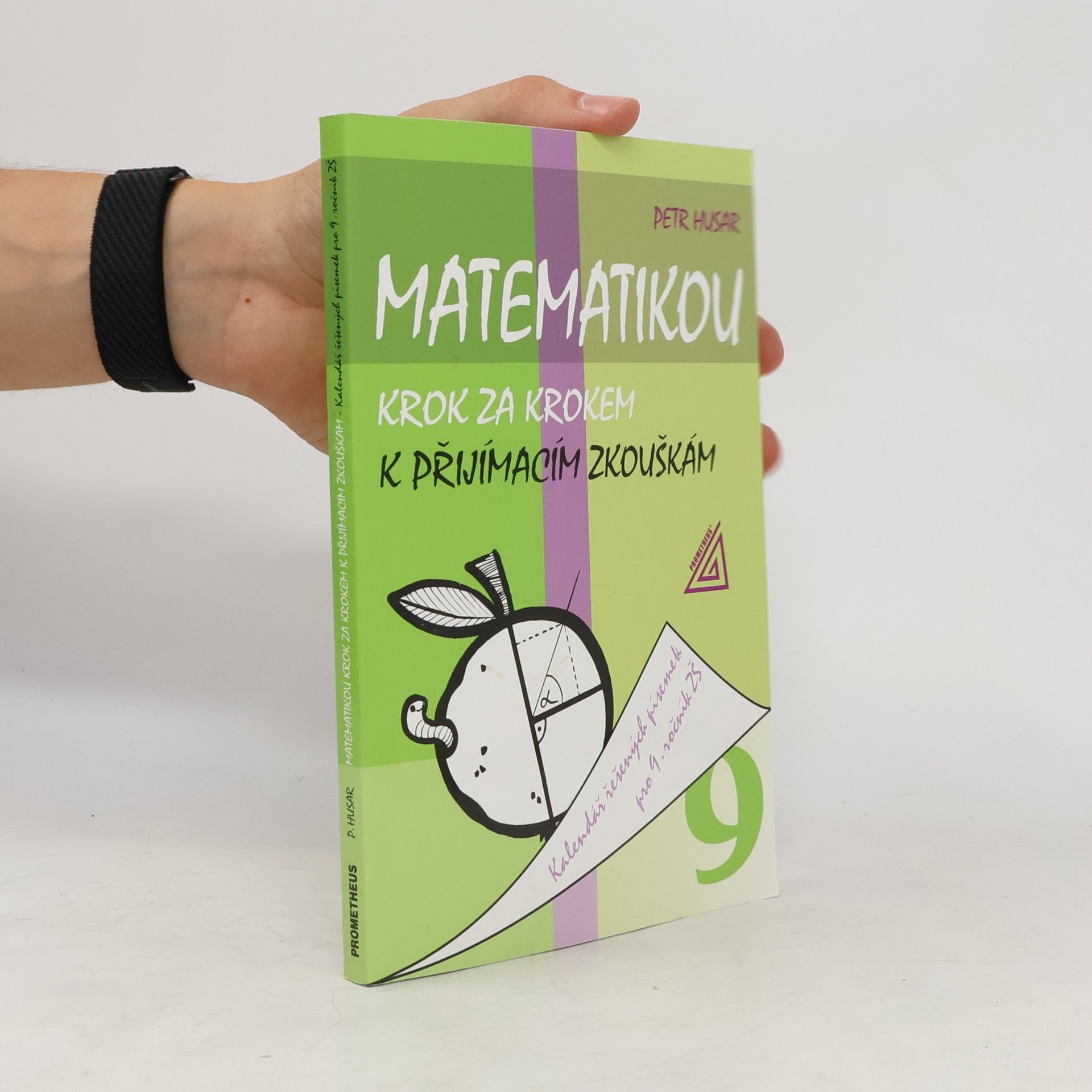 Petr Husar Matematikou krok za krokem k přijímacím zkouškám