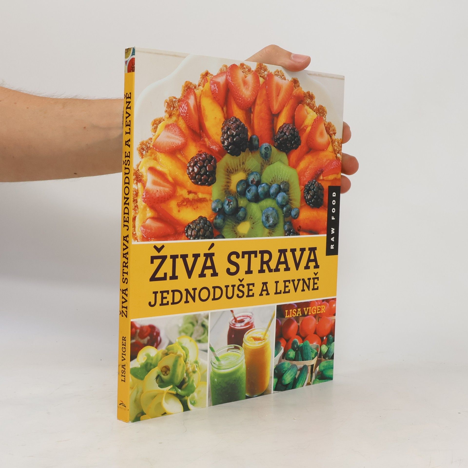 Lisa Viger Živá strava jednoduše a levně