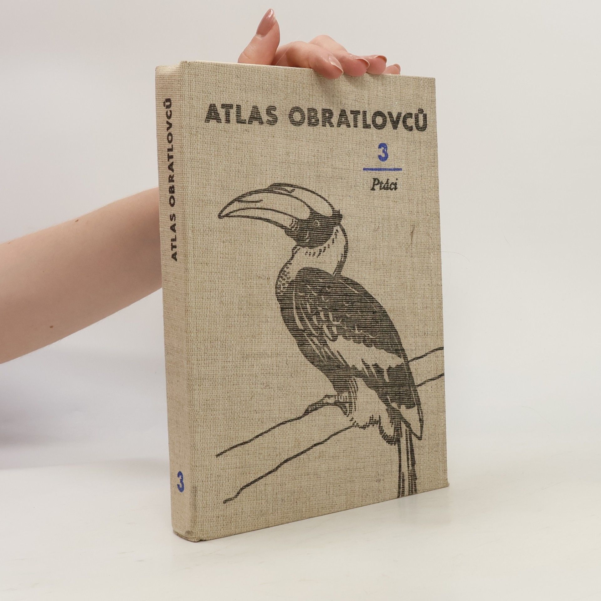 Miroslav Bouchner Atlas Obratlovců 3. Ptáci