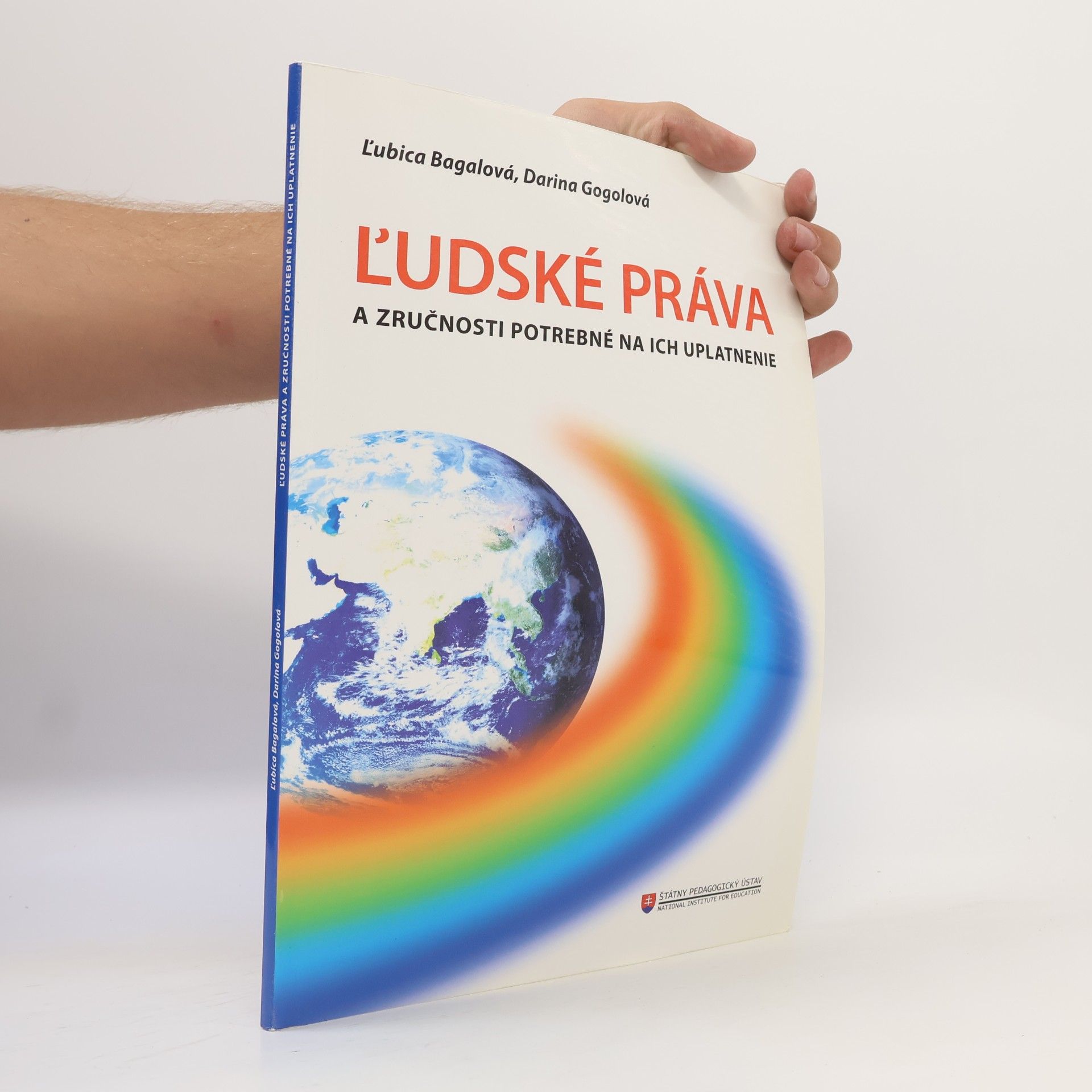 Darina Gogolová Ľudské práva a zručnosti potrebné na ich uplatnenie