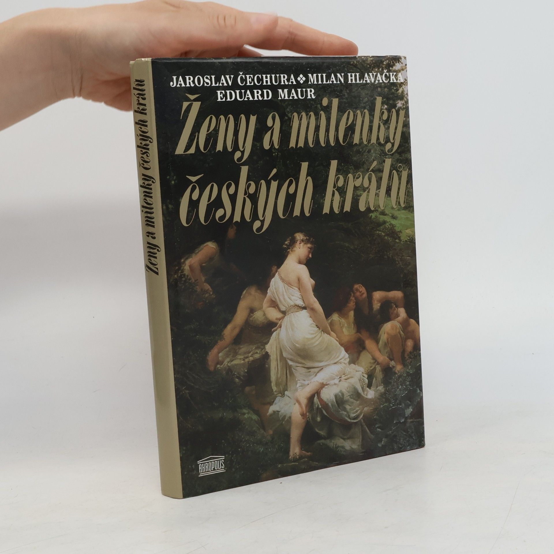 Jaroslav Čechura Ženy a milenky českých králů