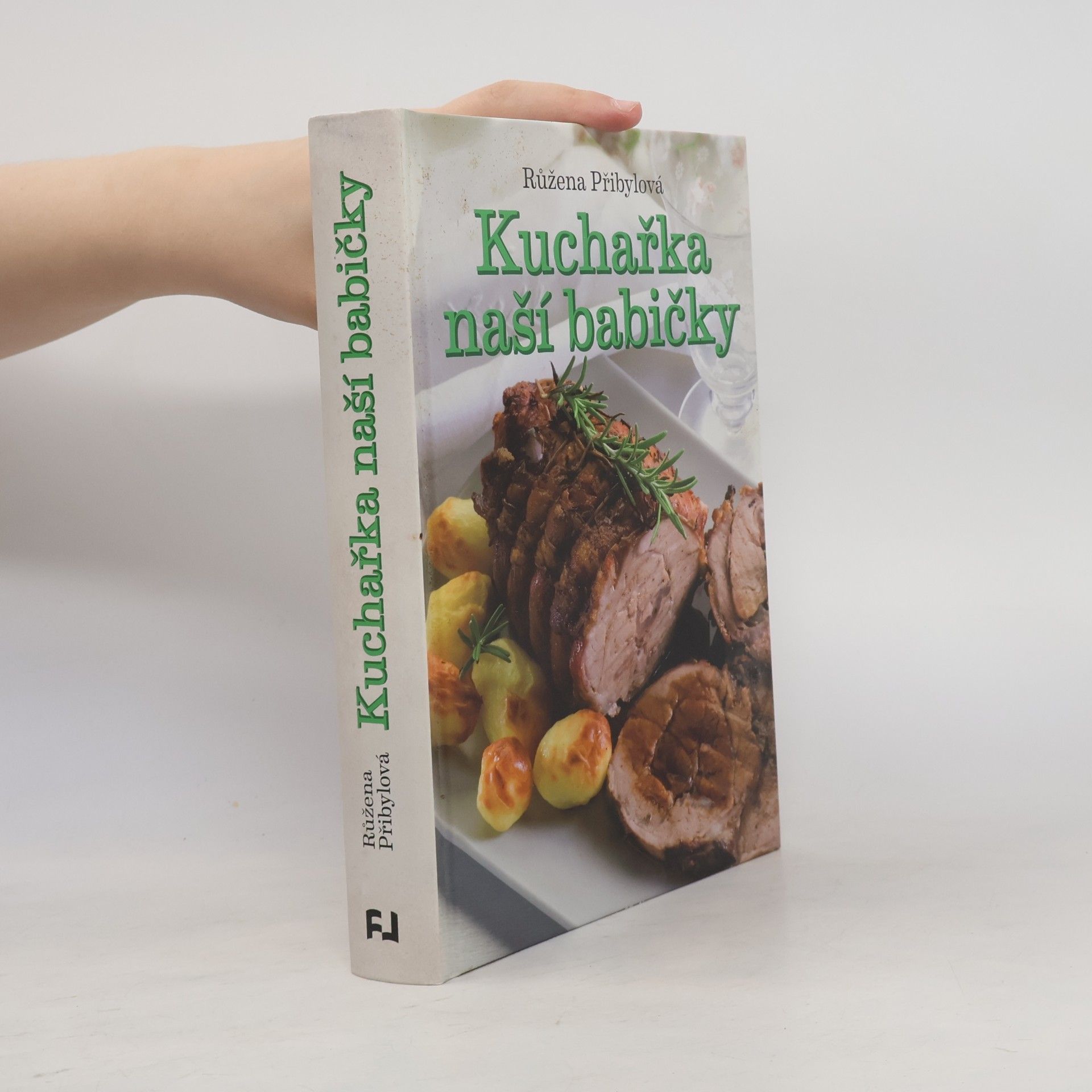 Růžena Přibylová Kuchařka naší babičky