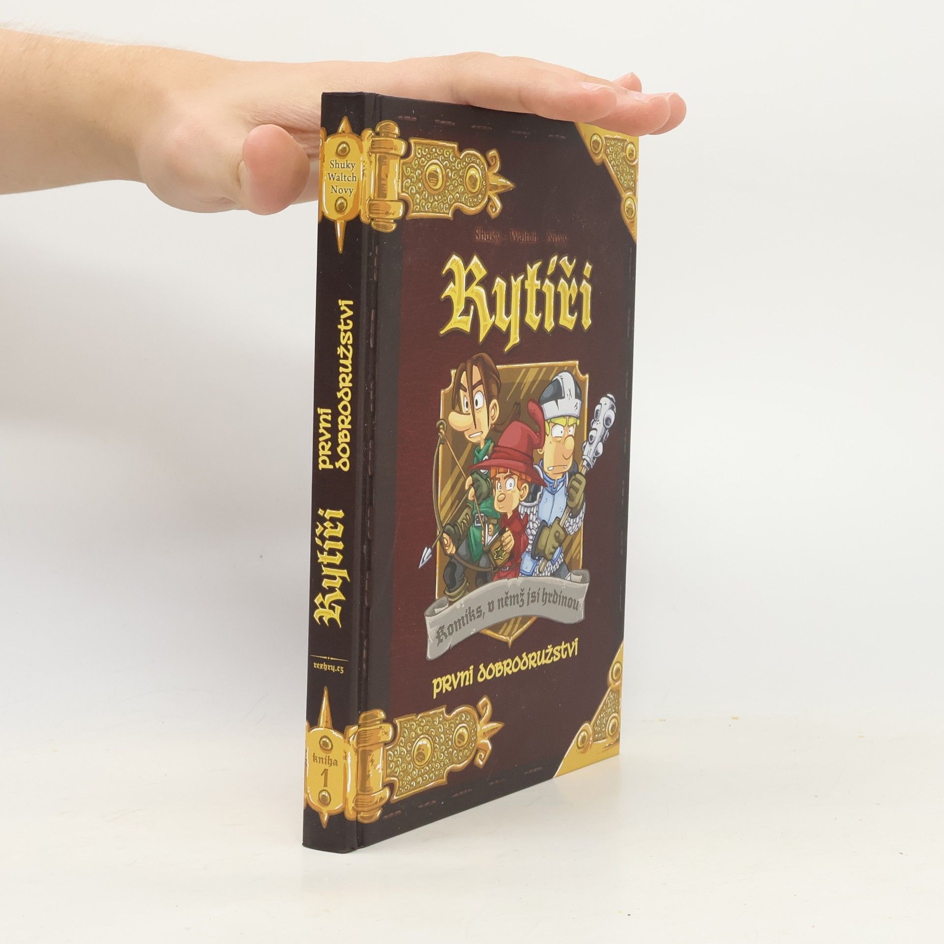 Waltch Rytíři: První dobrodružství