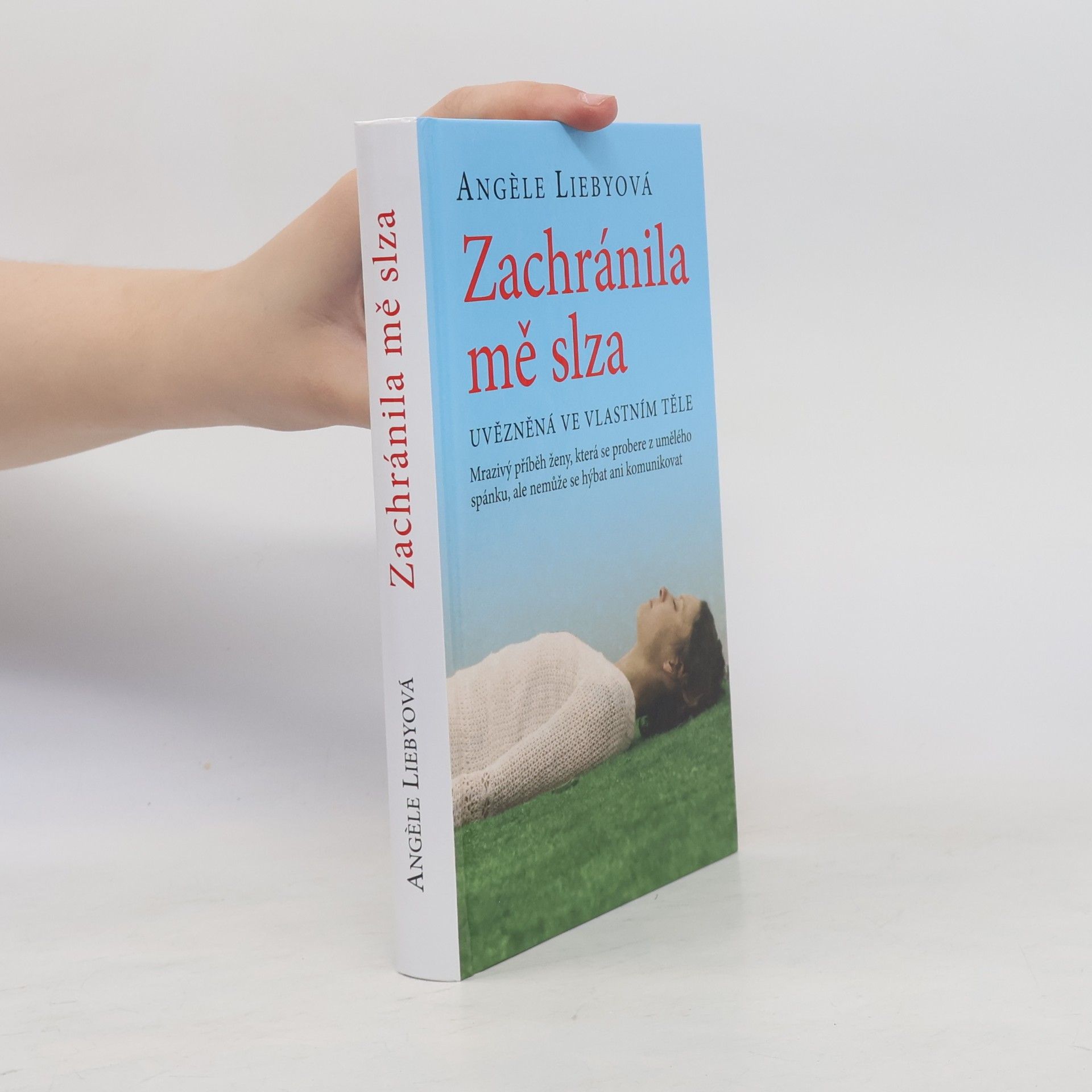 Angèle Lieby Zachránila mě slza