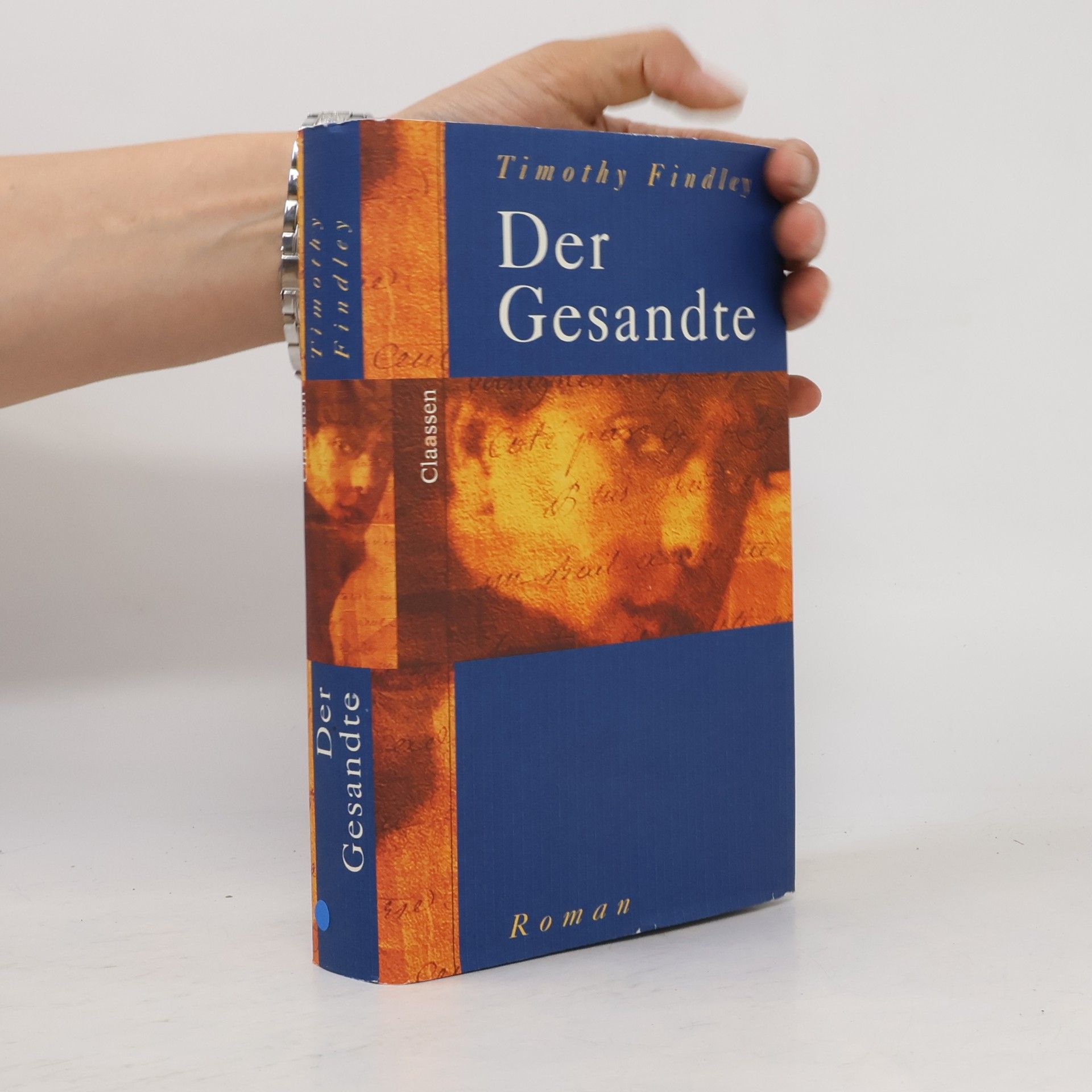 Timothy Findley Der Gesandte