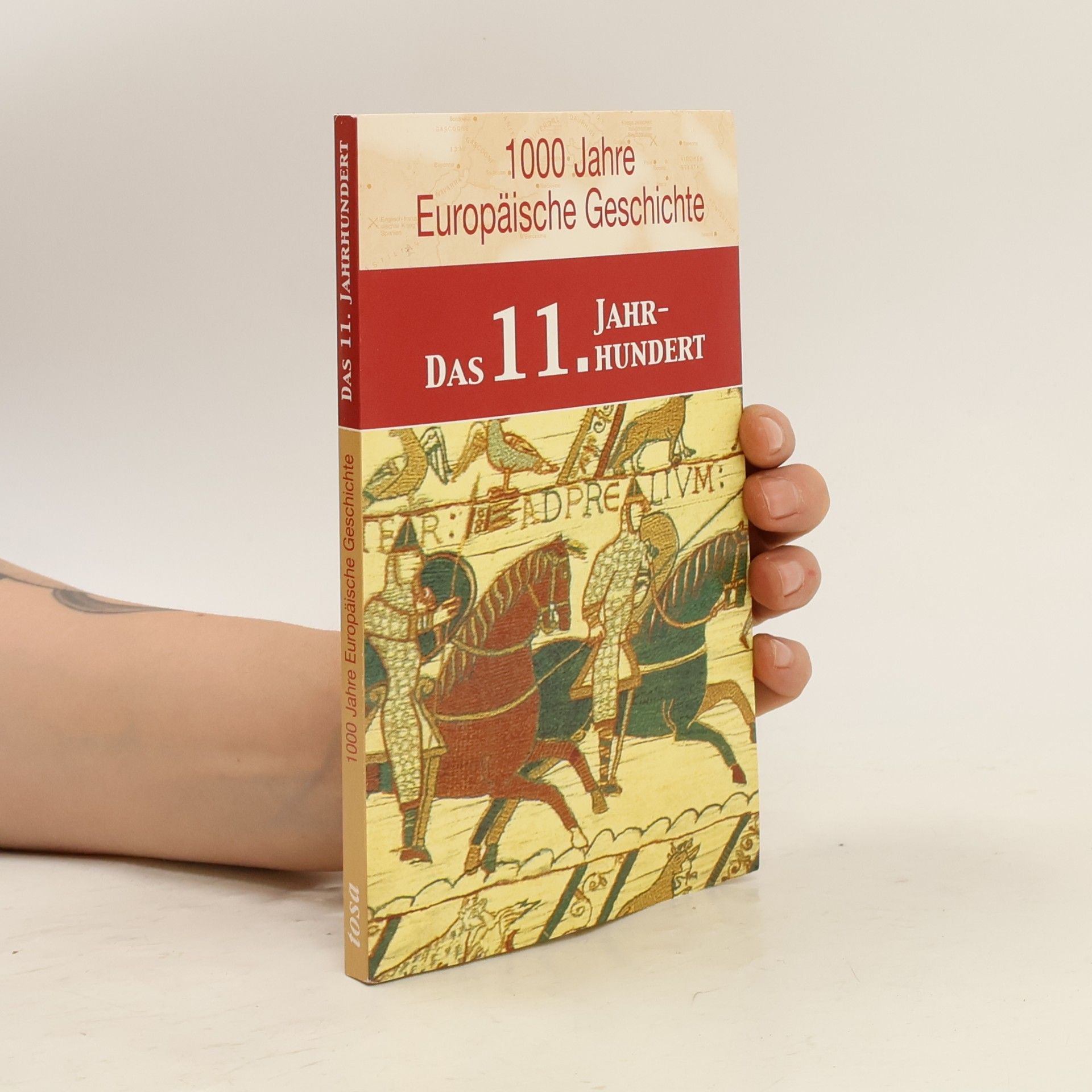 1000 Jahre Europäische Geschichte: Das 11. Jahrhundert