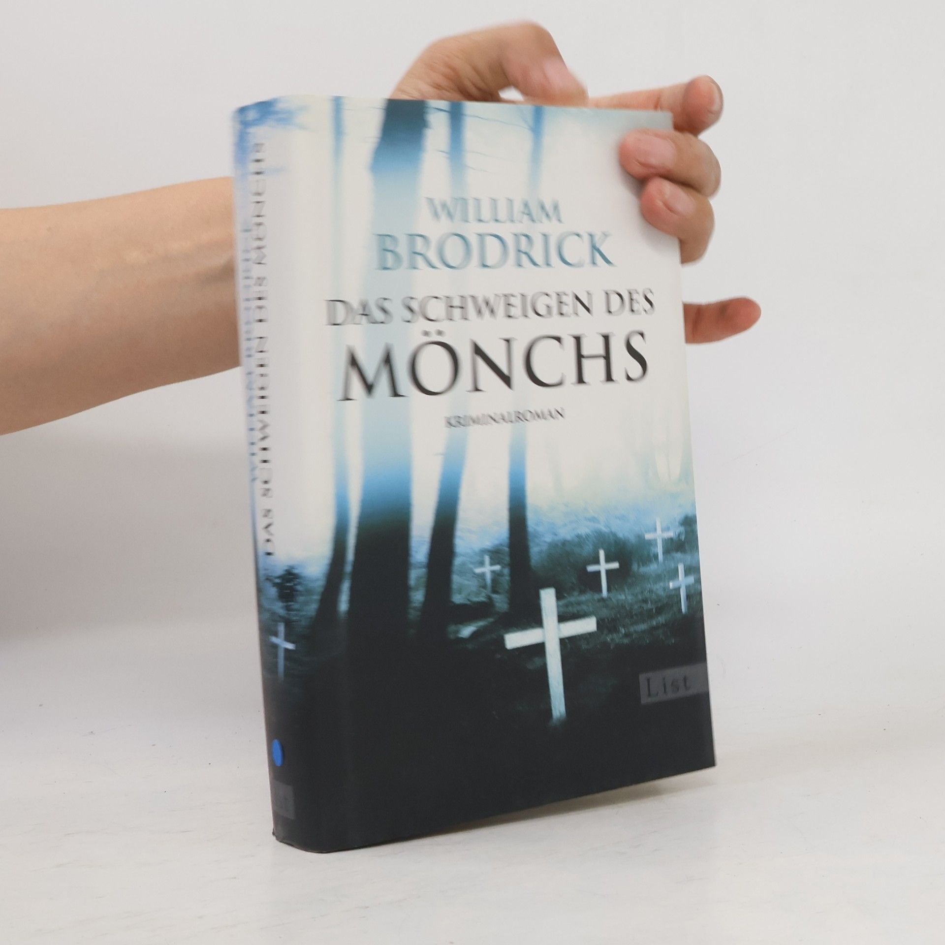 William Brodrick Das Schweigen des Mönchs