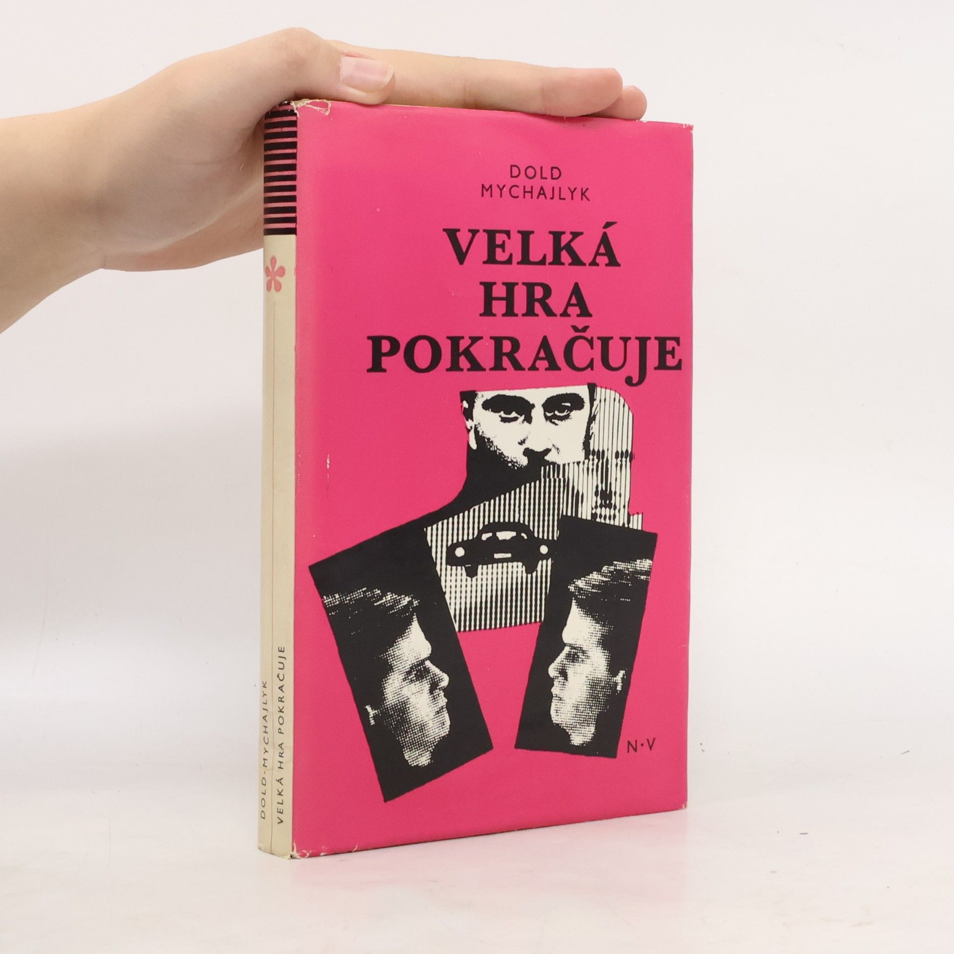 Jurij Dol'd-Mychajlyk Velká hra pokračuje