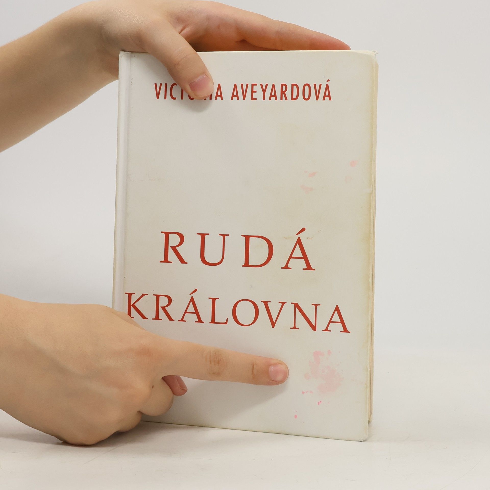 Victoria Aveyard Rudá královna. 1. díl