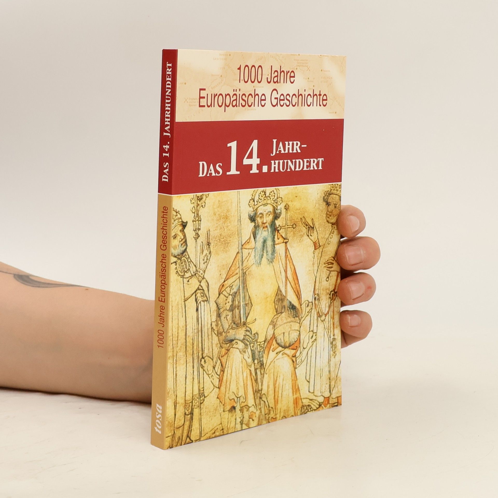 Margot Zappe 1000 Jahre Europäische Geschichte: Das 14. Jahrhundert