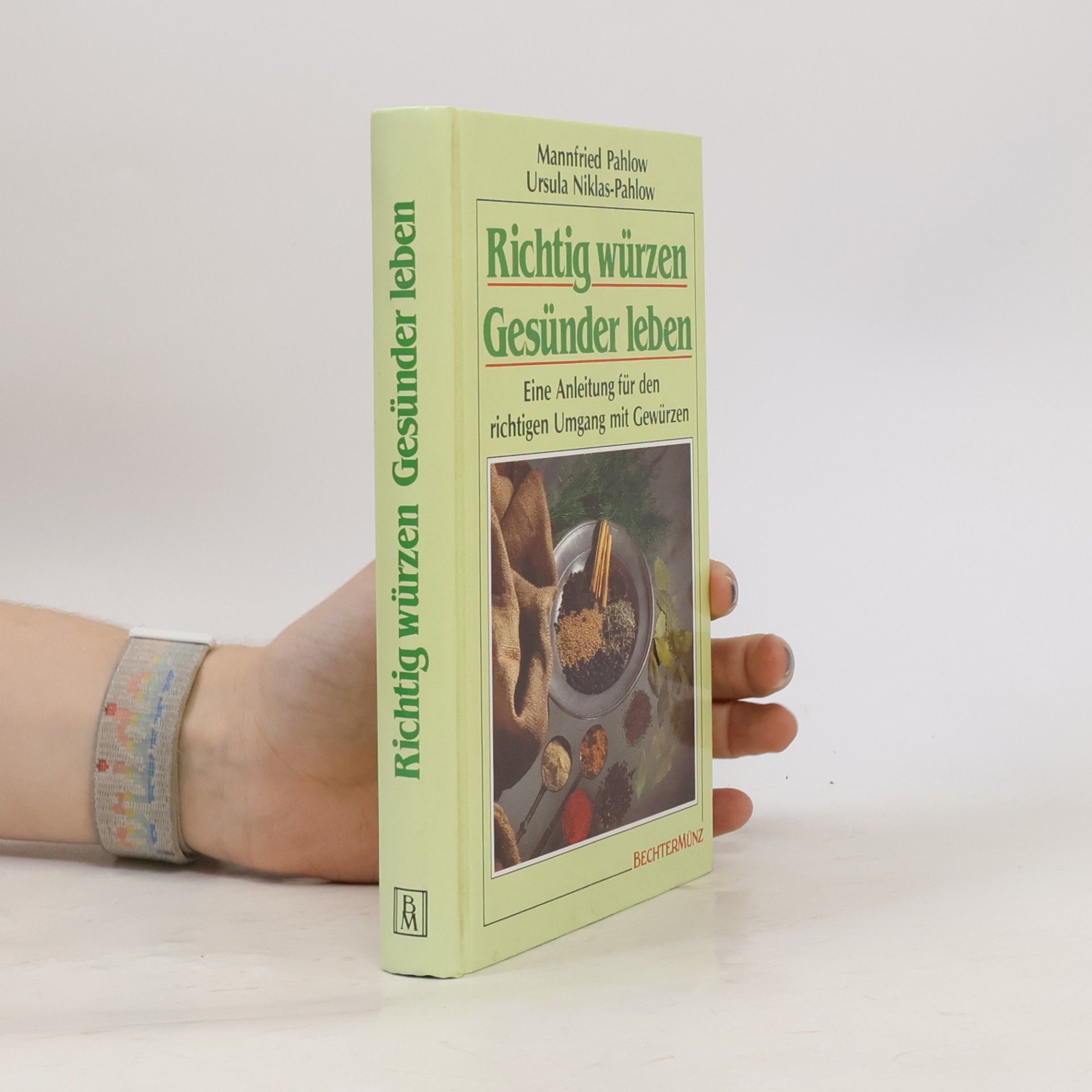 Richtig würzen, gesünder leben