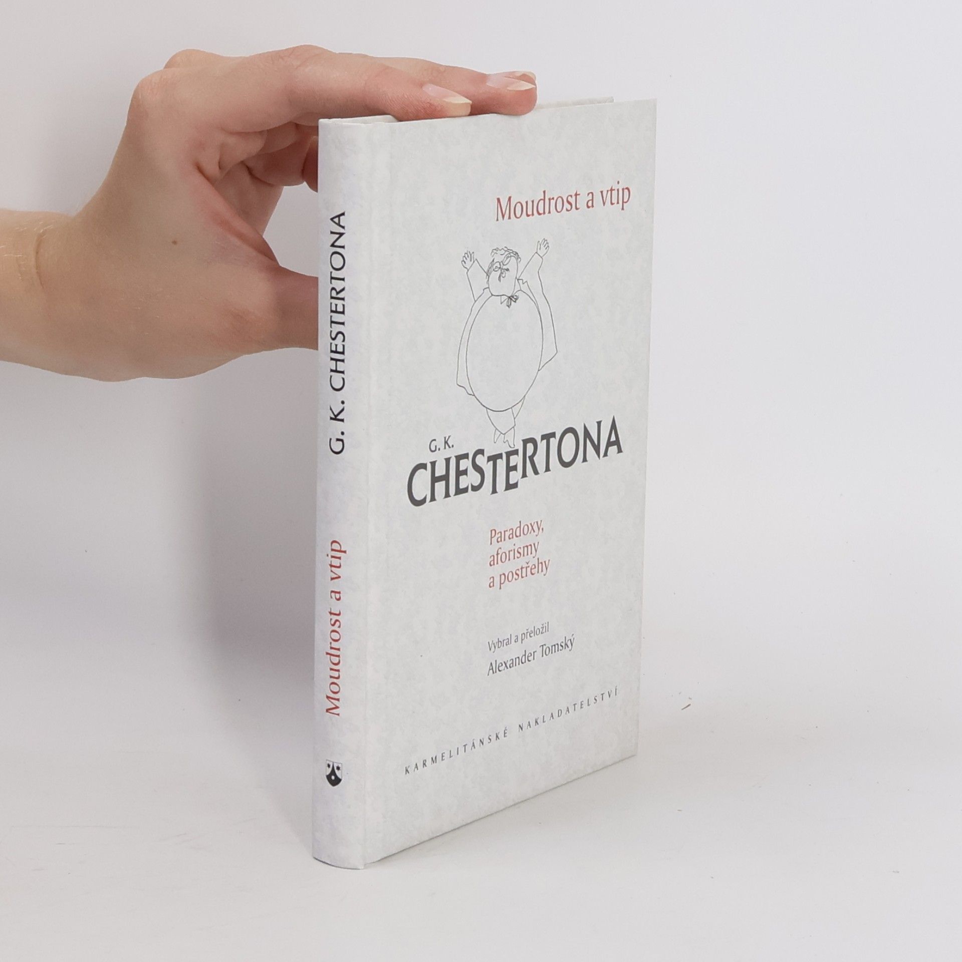 G. K. Chesterton Moudrost a vtip G.K. Chestertona