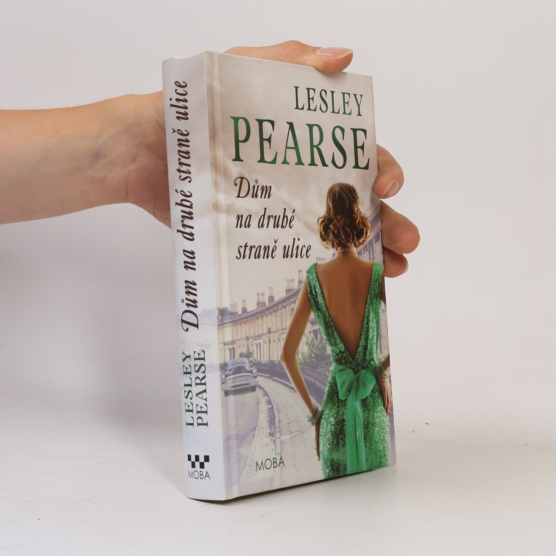 Lesley Pearse Dům na druhé straně ulice