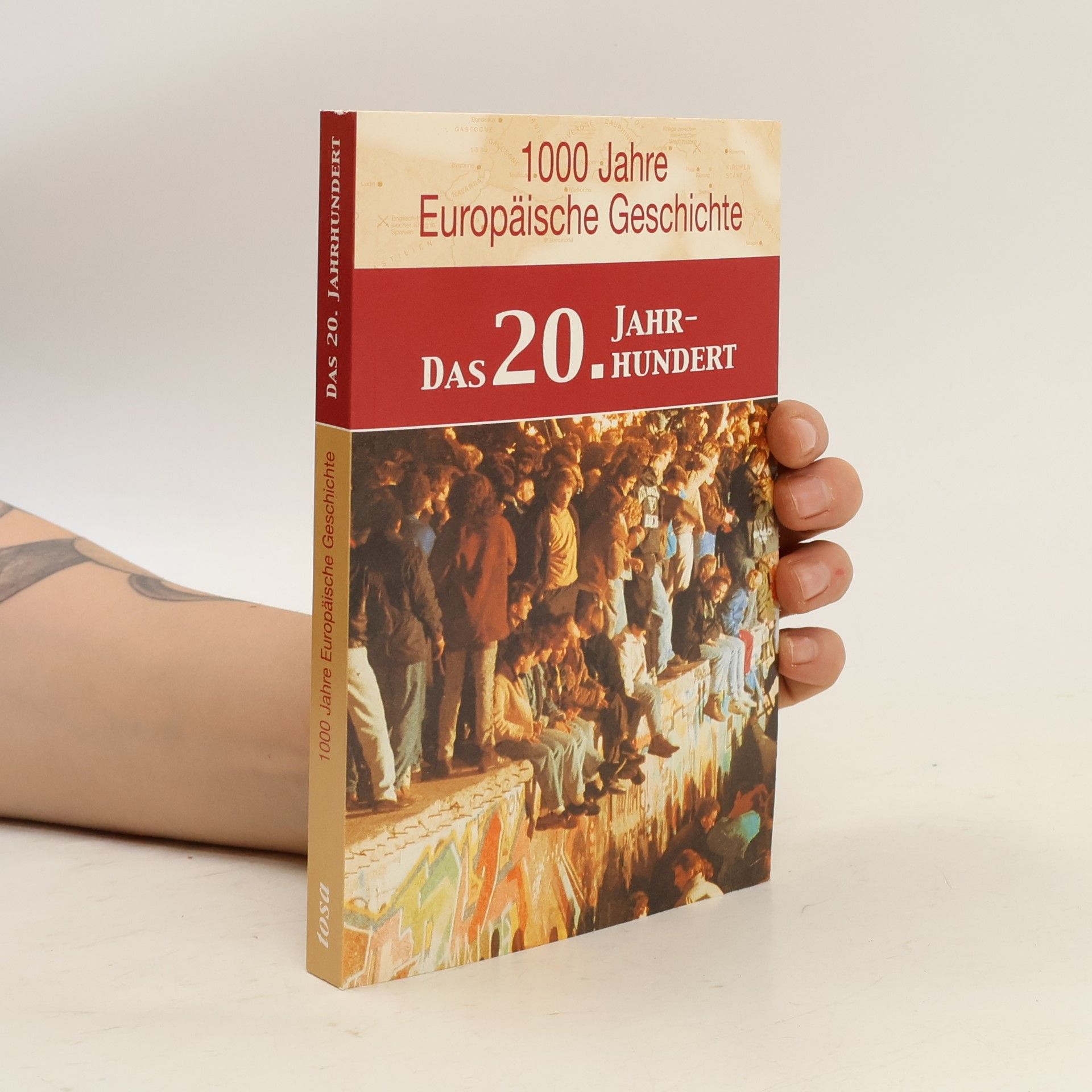 Muller-Shwartz 1000 Jahre Europäische Geschichte, Das 20. Jahrhundert