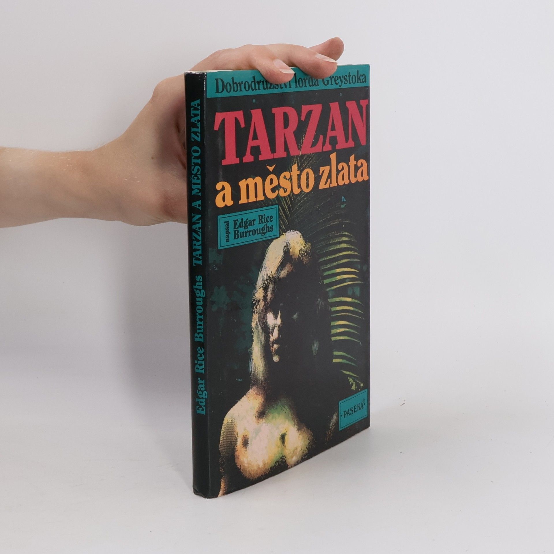 Edgar Rice Burroughs Tarzan a město zlata