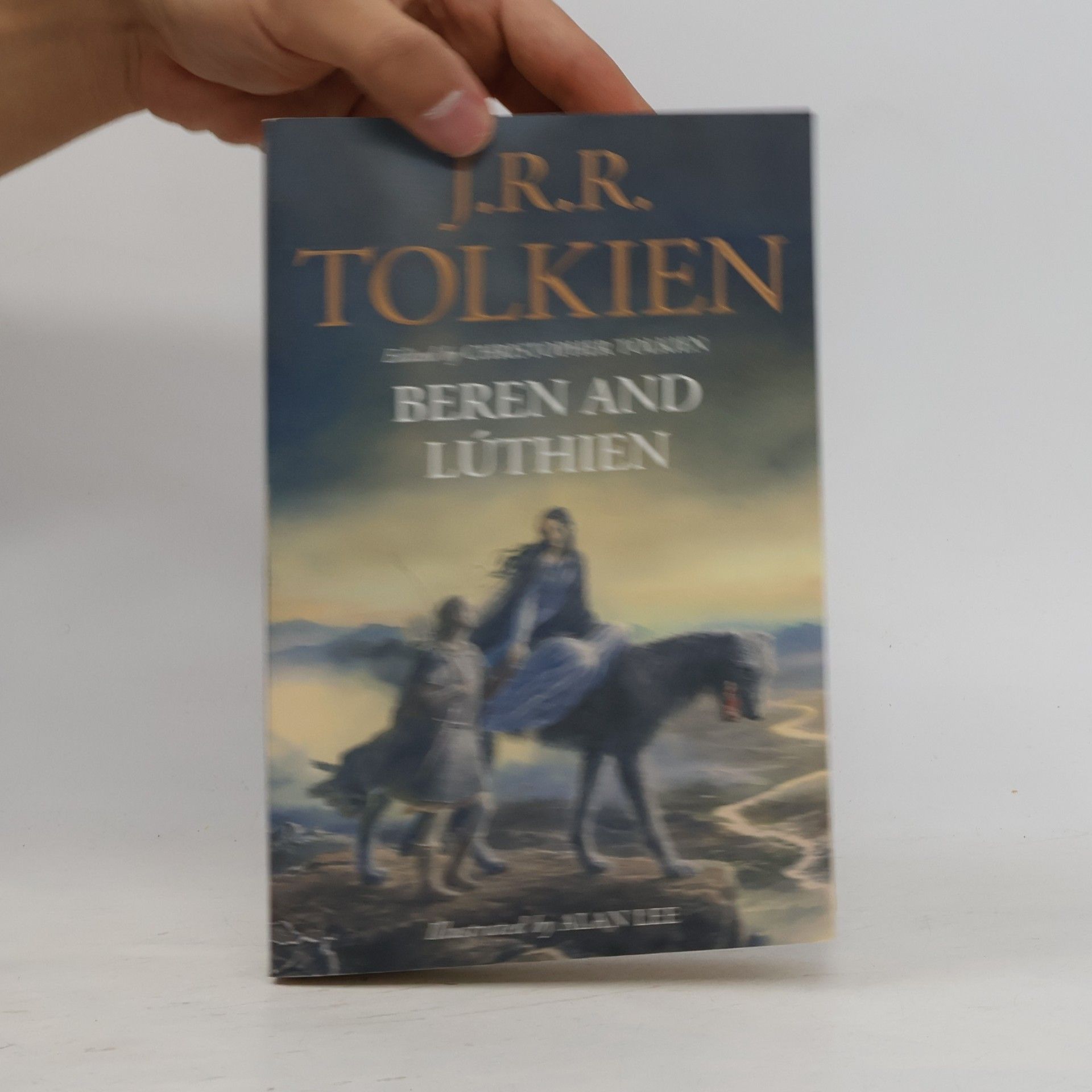 John Ronald Reuel Tolkien Beren and Lúthien