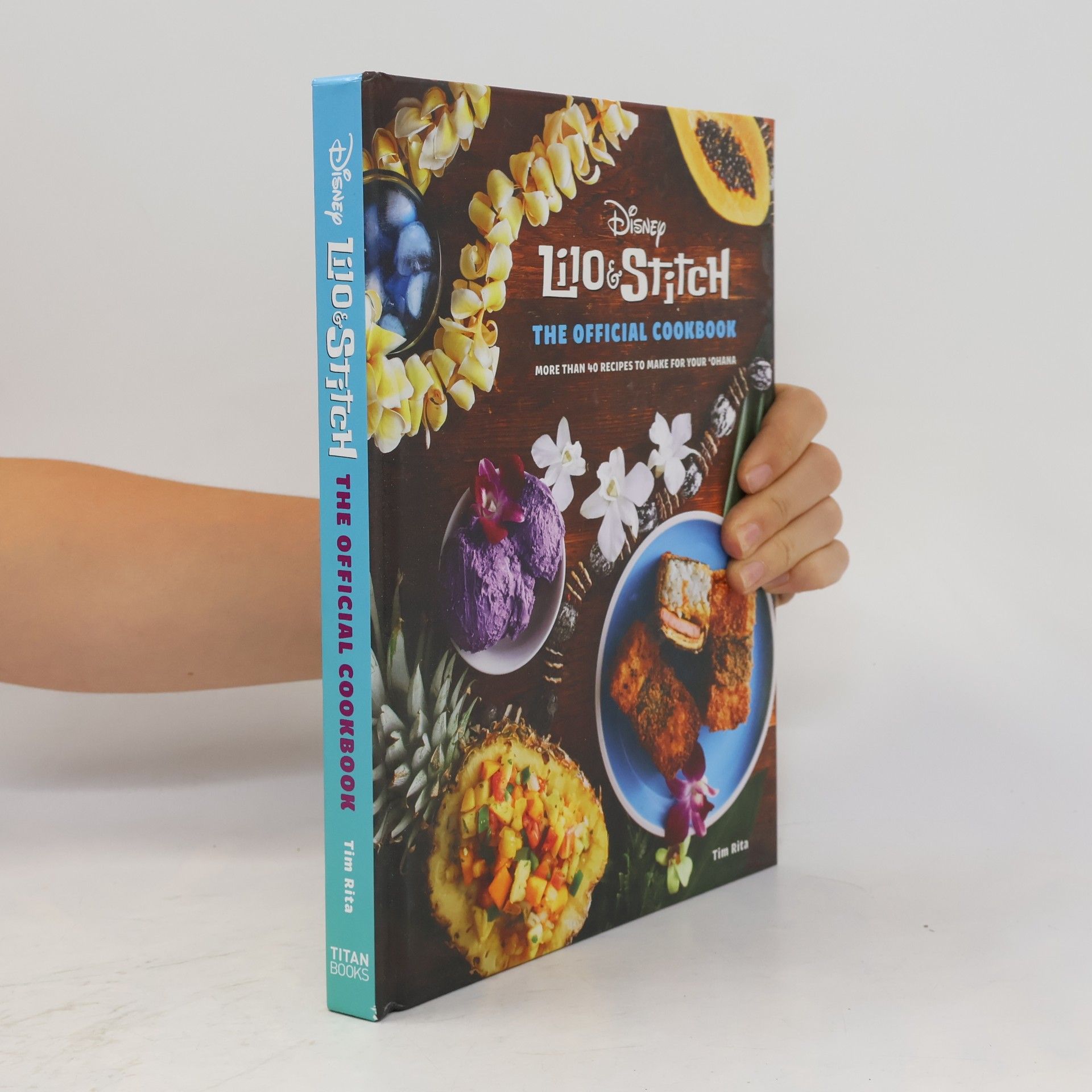 Tim Rita Lilo and Stitch: The Official Cookbook
