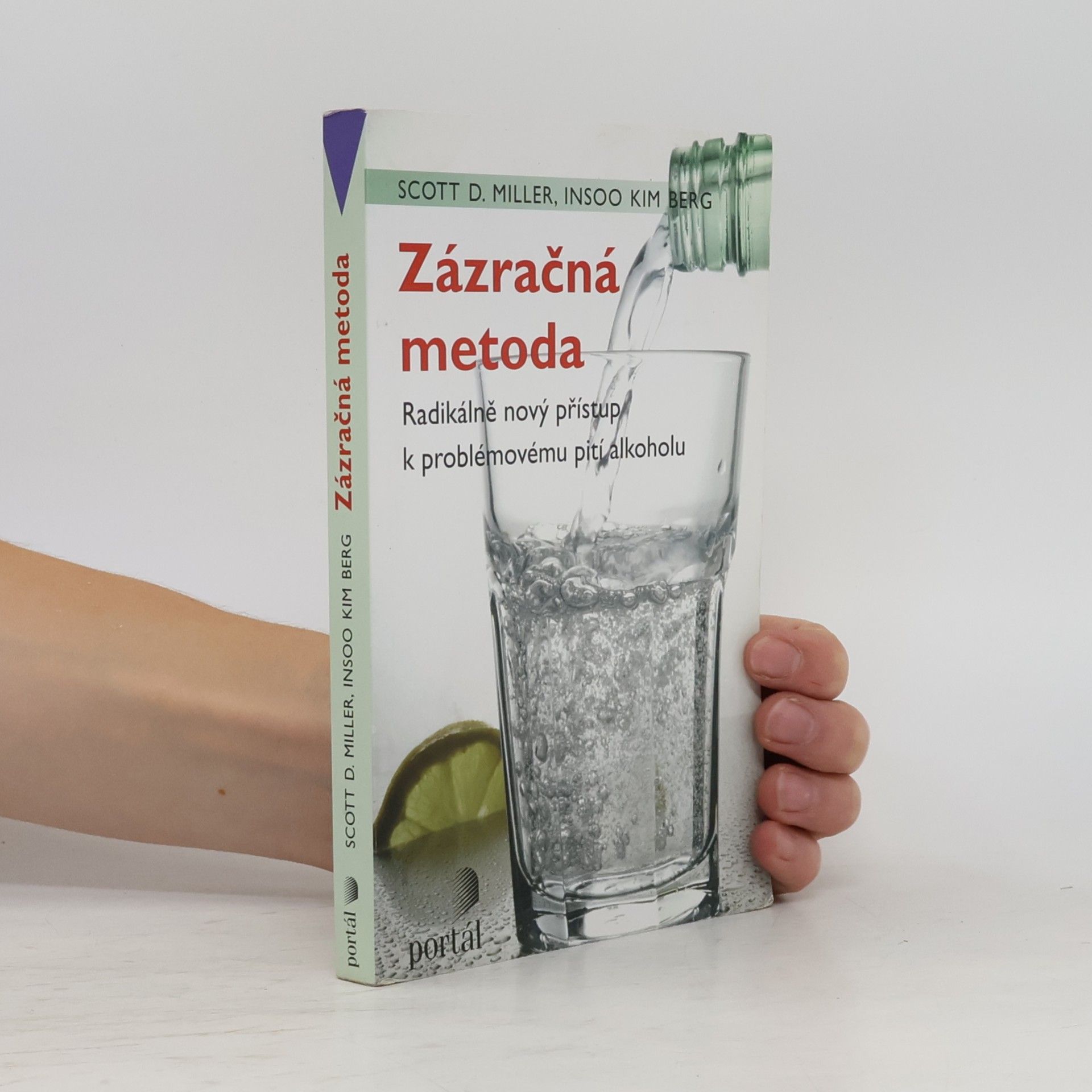 Scott D. Miller Zázračná metoda