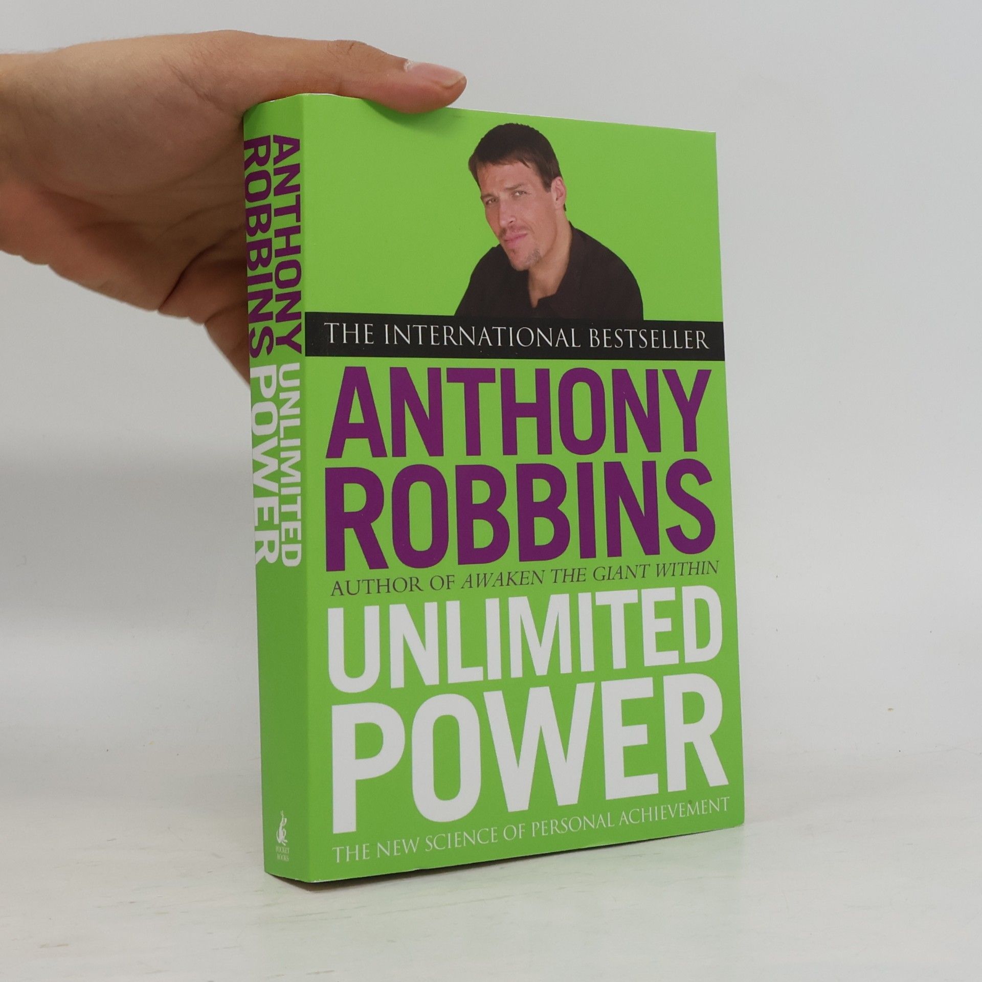 Tony Robbins Unlimited power : the new science of personal achievement