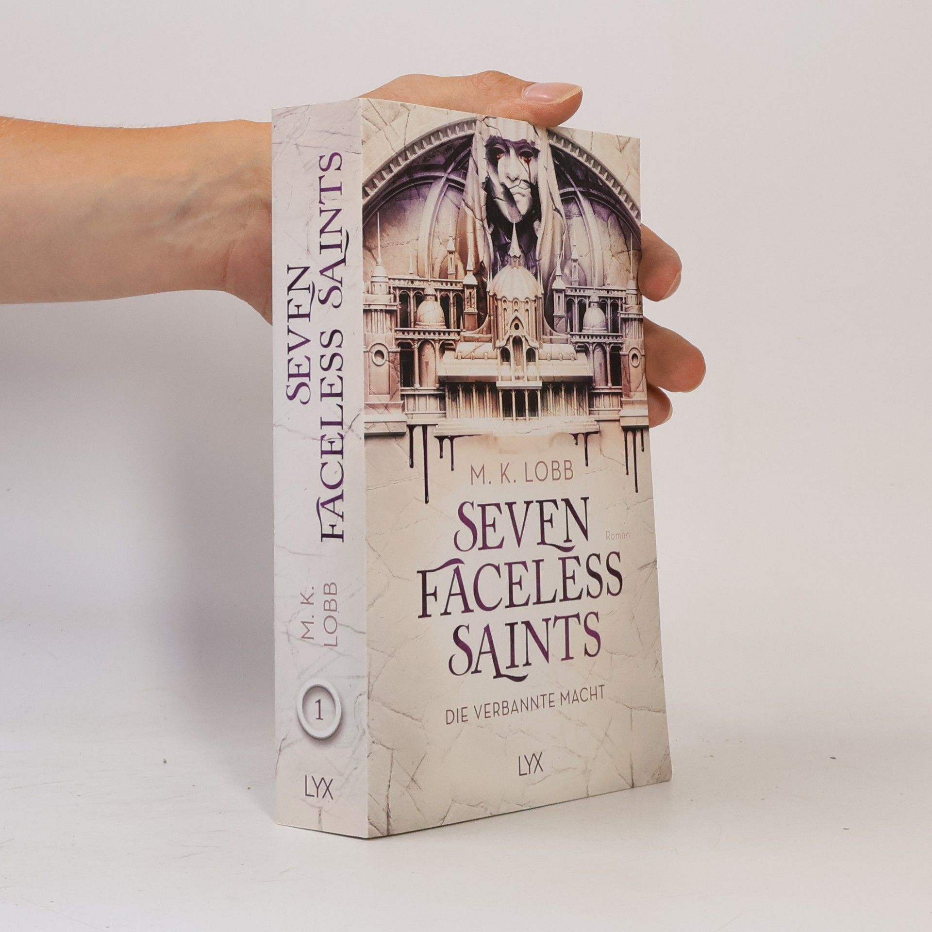M. K. Lobb Seven Faceless Saints - Die verbannte Macht
