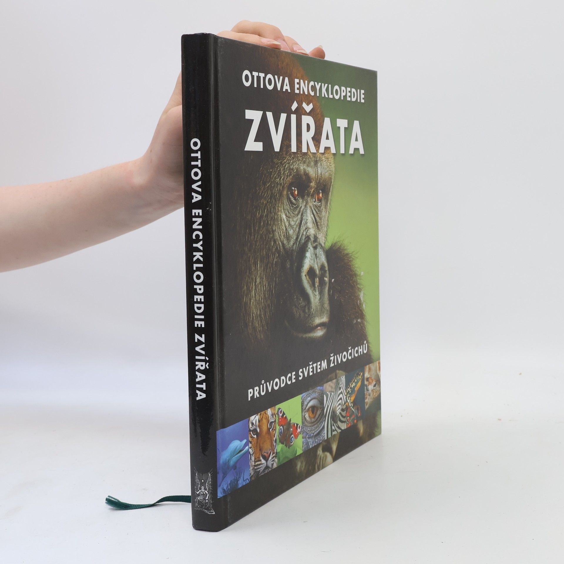 Romana Anděrová Zvířata : Ottova encyklopedie : průvodce světem živočichů