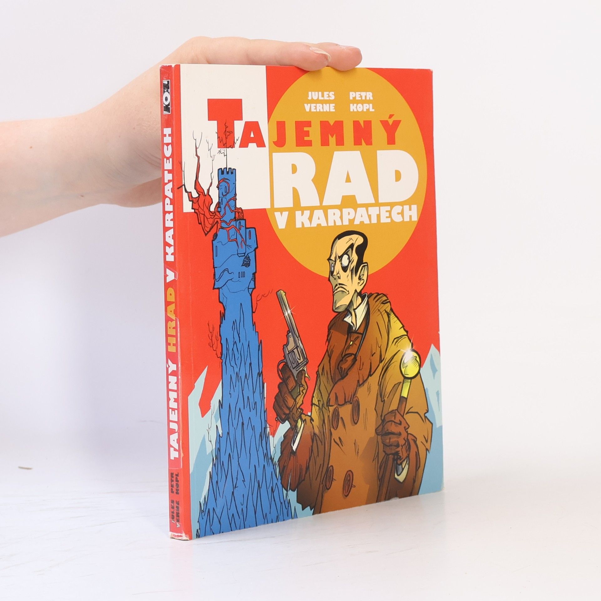 Petr Kopl Tajemný hrad v Karpatech