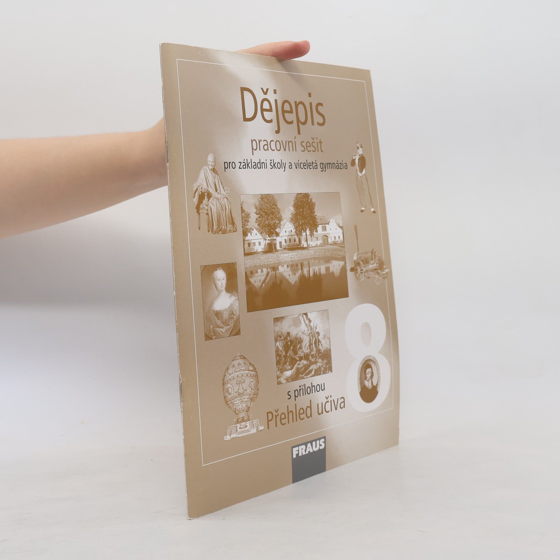 Collectif d'auteurs Dějepis 8 pro ZŠ a VG PS