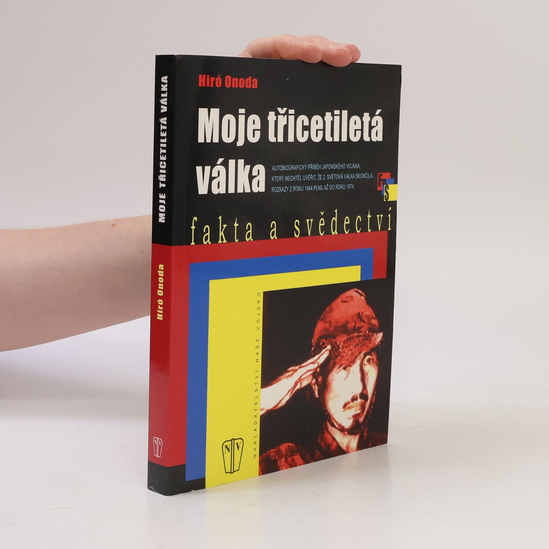 Hiroo Onoda Moje třicetiletá válka