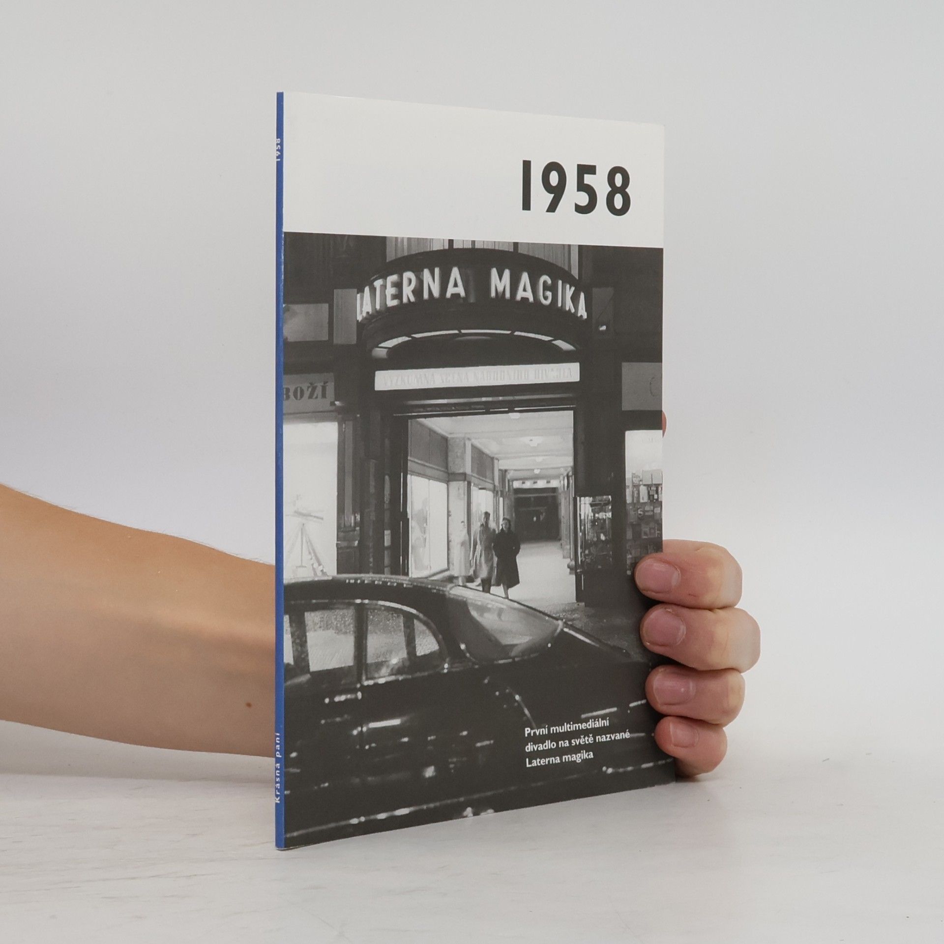 Autores varios 1958 - Jaké to tenkrát bylo aneb Co se stalo v roce, kdy jste se narodili