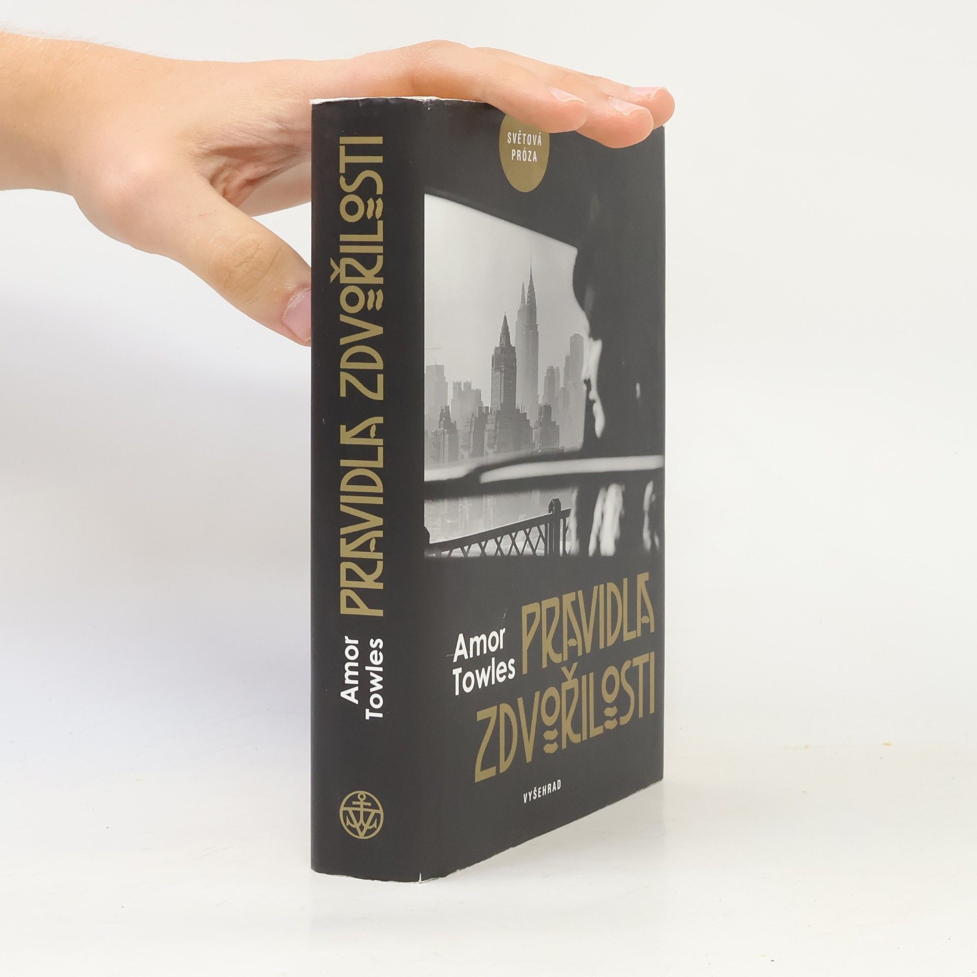 Amor Towles Pravidla zdvořilosti
