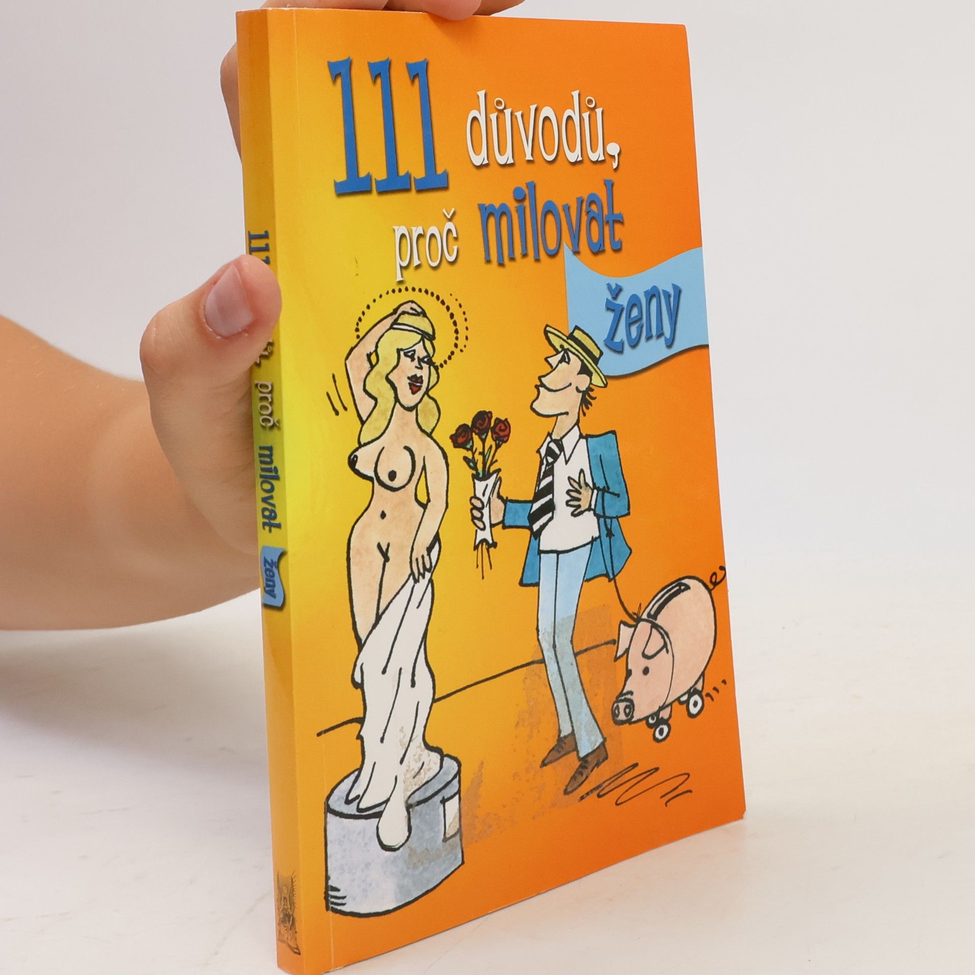 Richard Kähler 111 důvodů, proč milovat ženy