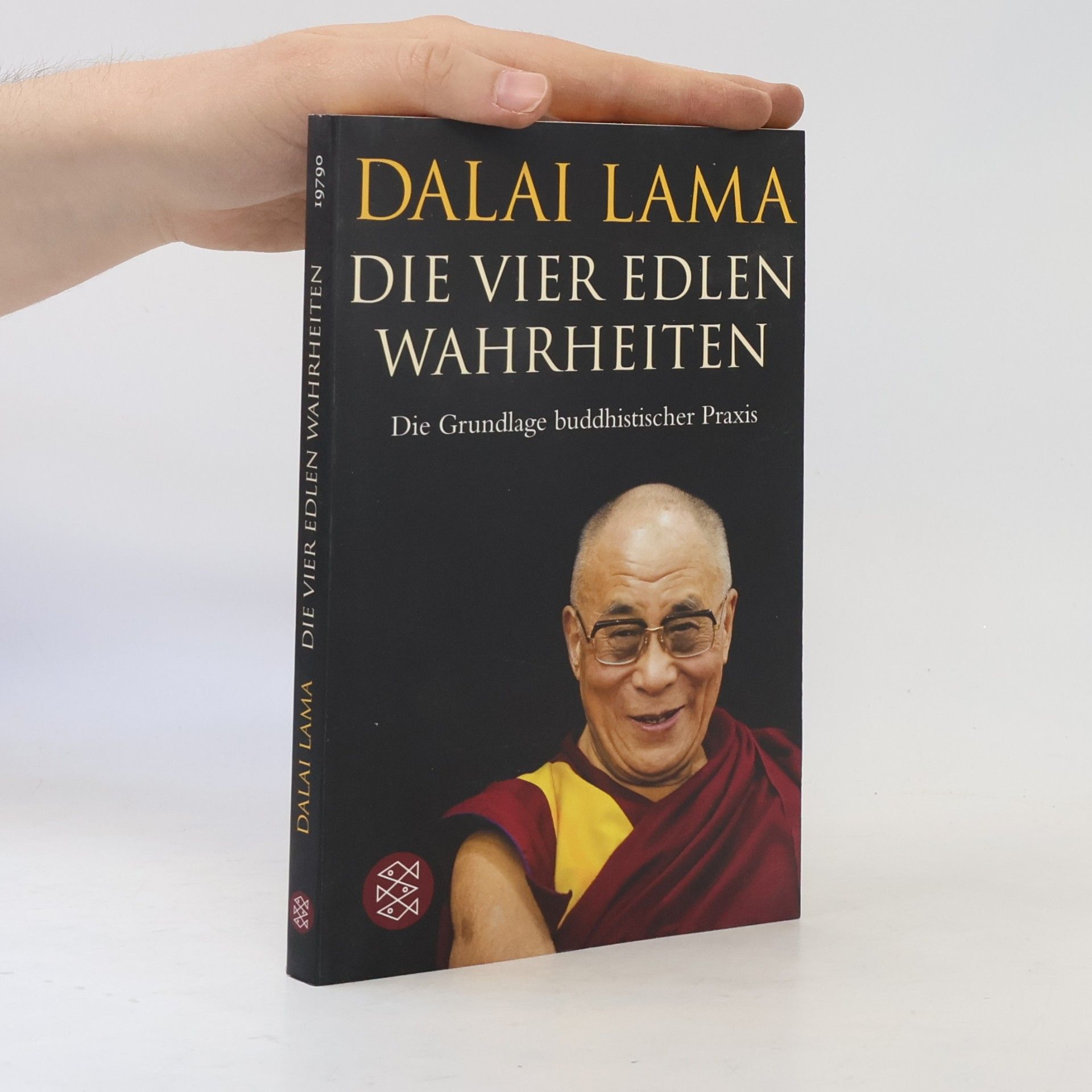 Dalaï-Lama Die vier edlen Wahrheiten