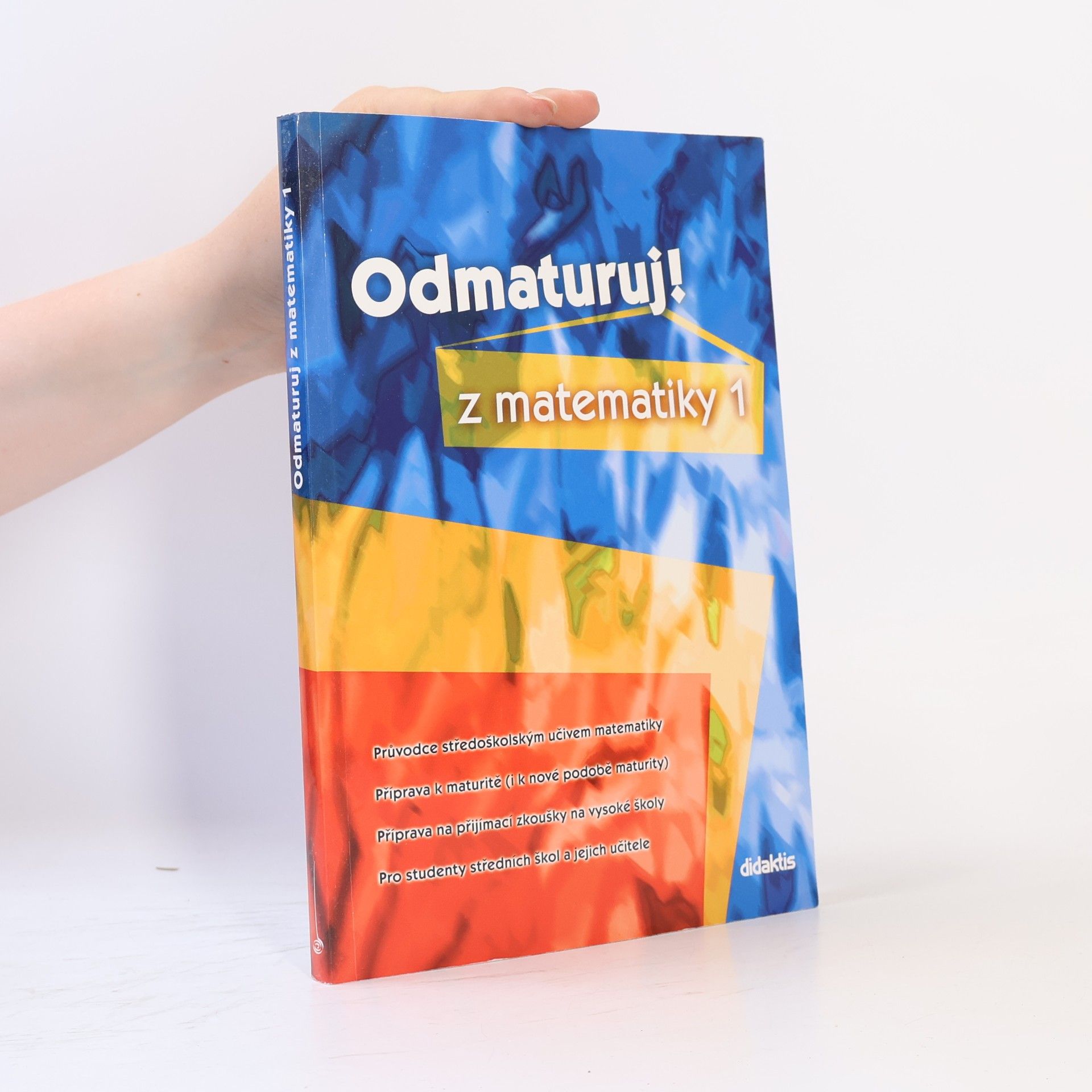 Pavel Čermák Odmaturuj! z matematiky 1