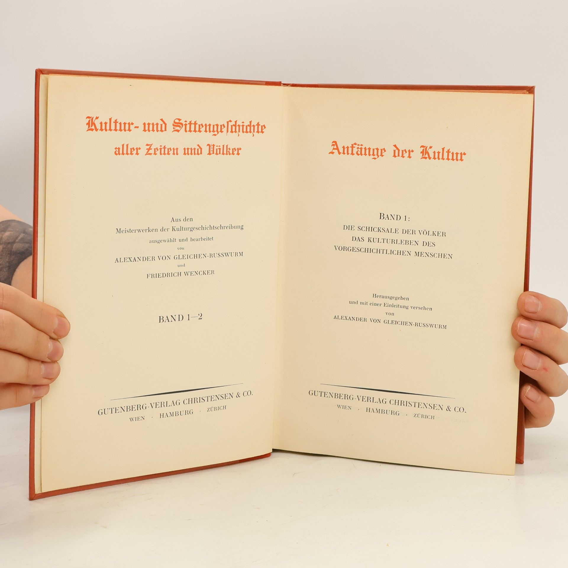 Alexander von Gleichen Rußwurm Kultur und Sittengeschichte aller Zeiten und Völker. Band 1 - 2.