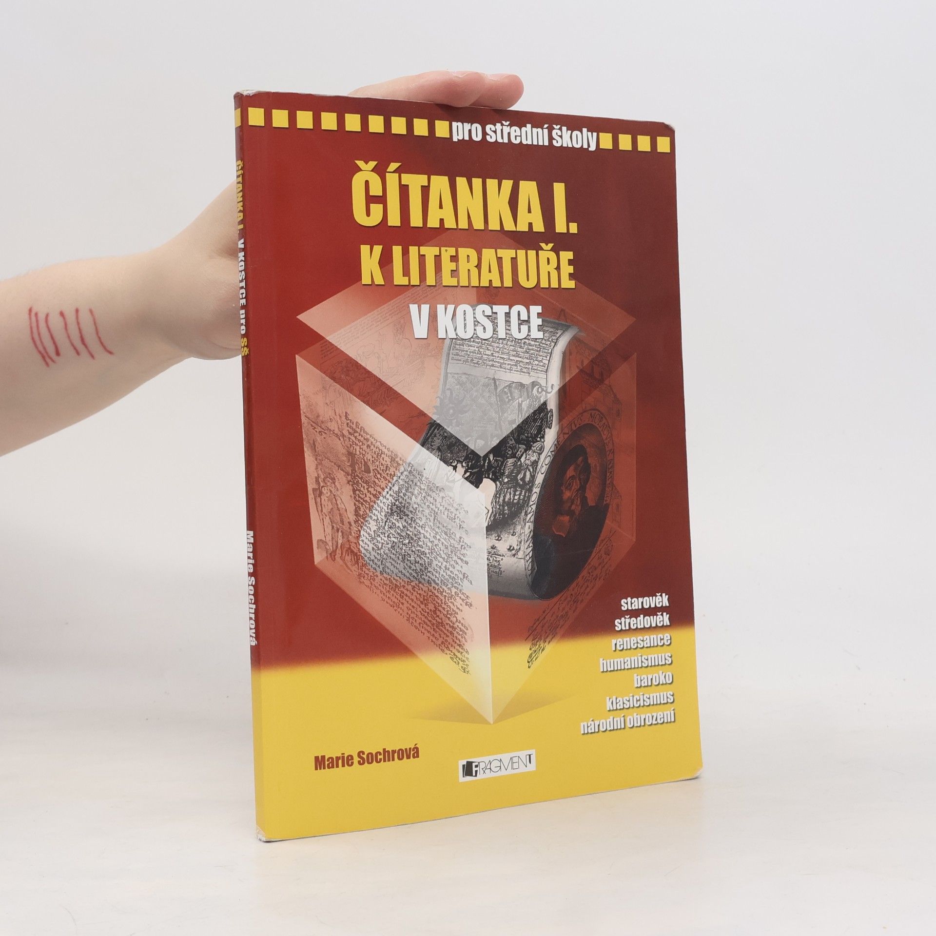 Marie Sochrová Čítanka I. k Literatuře v kostce