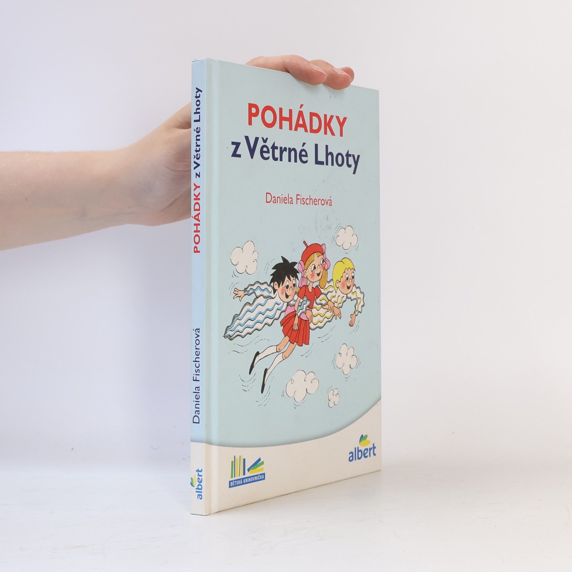 Daniela Fischer Pohádky z Větrné Lhoty