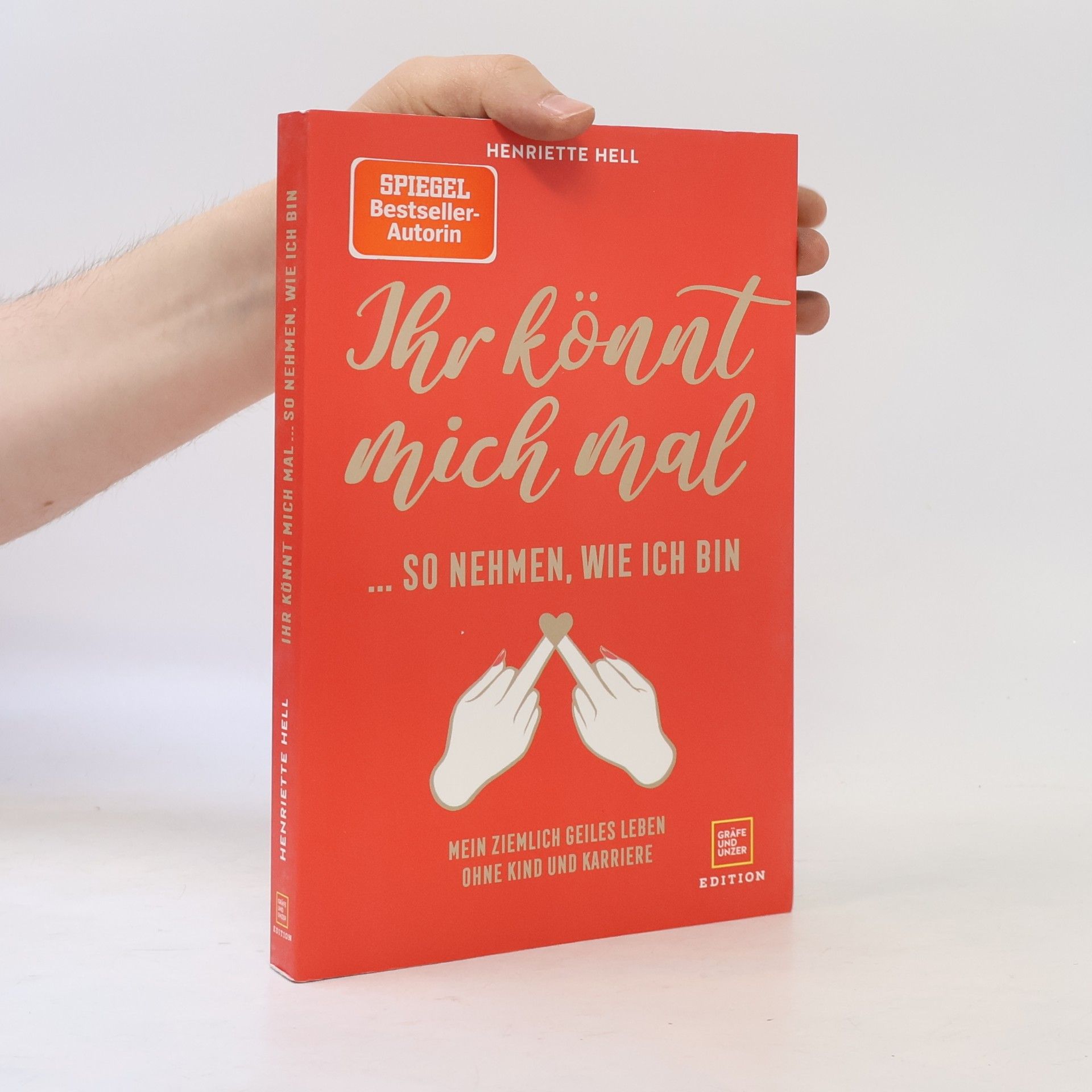 Ihr könnt mich mal so nehmen, wie ich bin