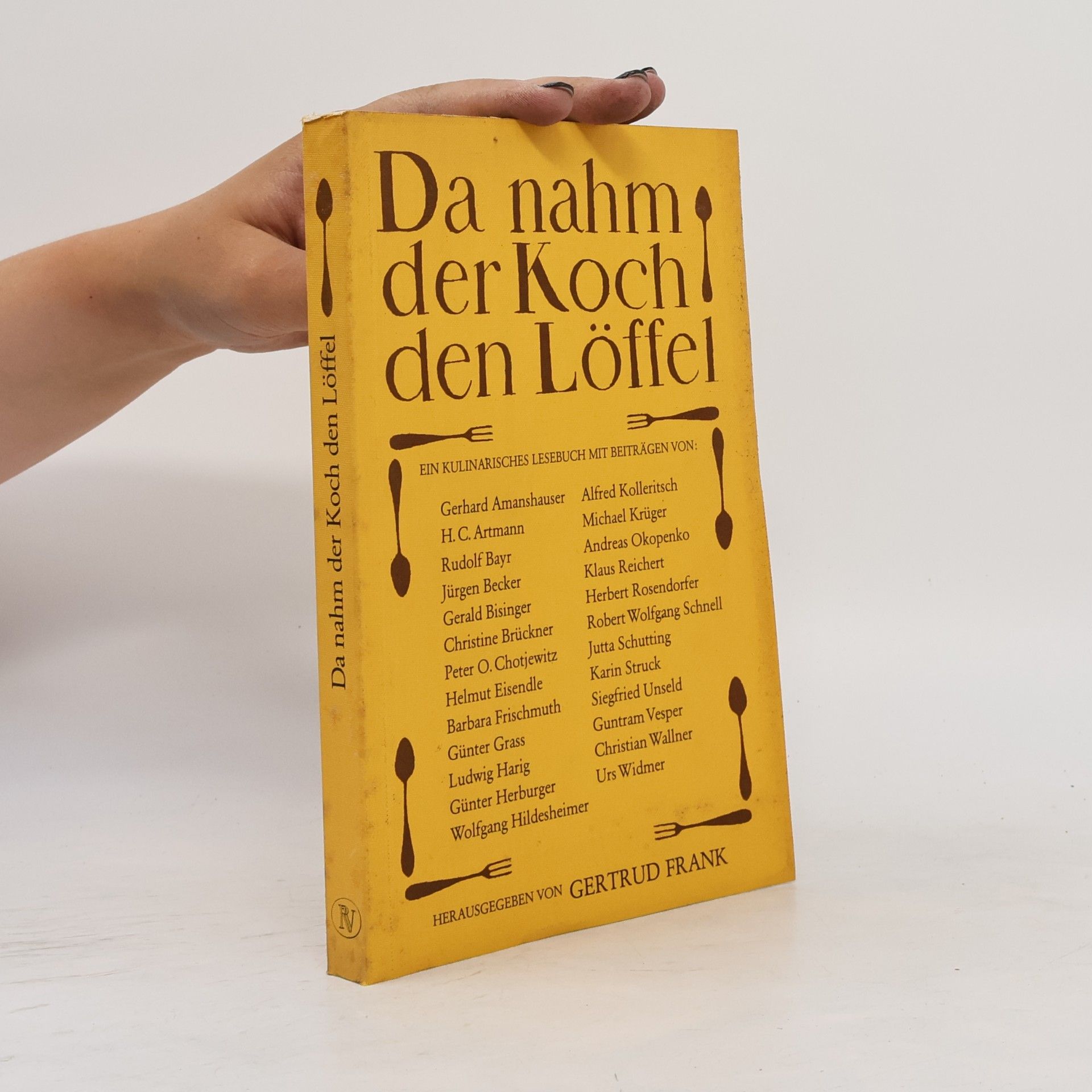 Gertrud Frank Da nahm der Koch den Löffel